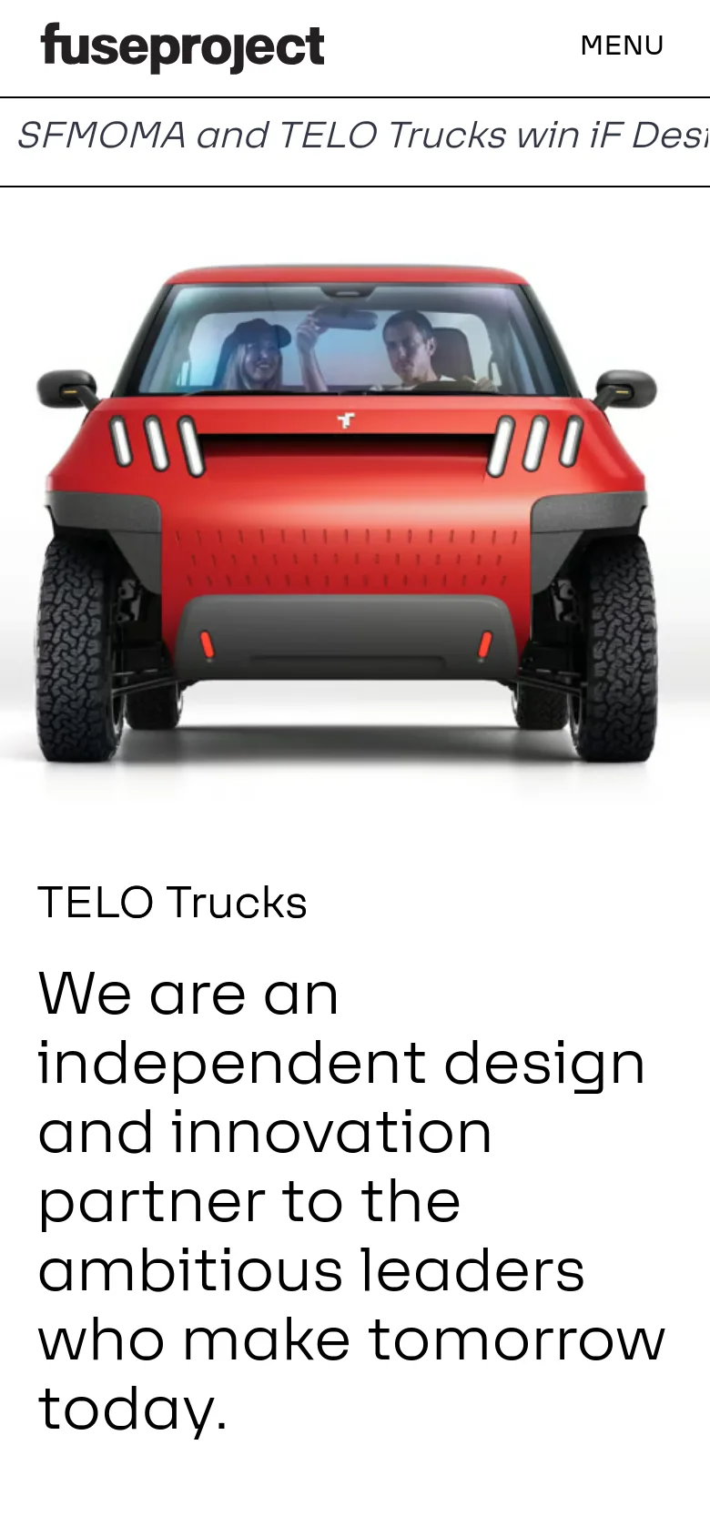 The mobile version presents a streamlined vertical layout starting with the Fuseproject logo and a 'MENU' button. The hero section features the red TELO truck above a large headline and introductory text, followed by a single-column scroll of full-width project images and case study titles.