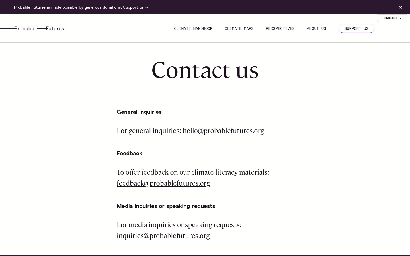 The desktop Contact page features a clean, minimalist design with a white background and black serif typography. A top navigation bar includes links for Climate Handbook, Climate Maps, Perspectives, About Us, and a 'Support Us' button, while the main content displays three contact categories—General inquiries, Feedback, and Media inquiries—each with a corresponding email address link.