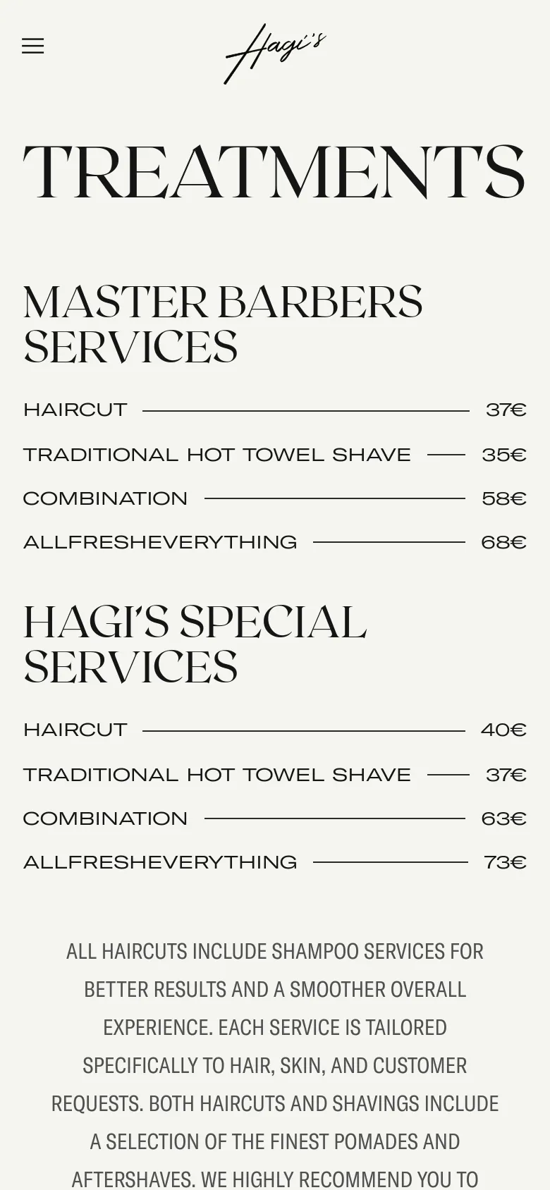 The mobile version maintains the minimalist white and black aesthetic but uses a condensed layout. The 'TREATMENTS' headline is slightly smaller, and the navigation is replaced by a hamburger menu icon next to the Hagi's logo. The service lists and prices remain vertically stacked for easy scrolling on a narrow screen.