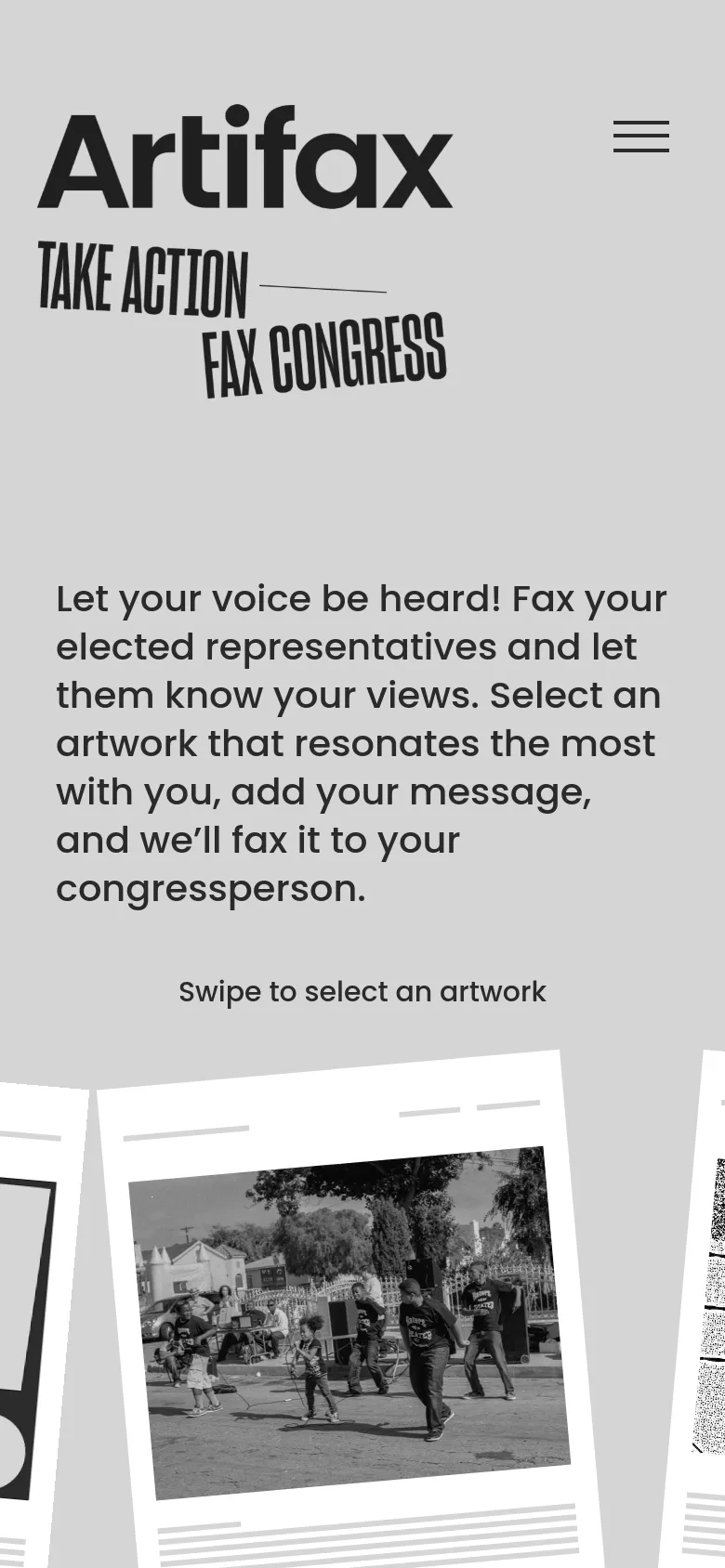 The mobile version maintains the minimalist gray and black aesthetic but uses a vertical stack layout. The large 'Artifax' branding and primary call-to-action text are centered at the top, followed by a hamburger menu icon for navigation. Below the text, a single large polaroid-style artwork is prominently displayed with instructions to 'Swipe to select an artwork'.