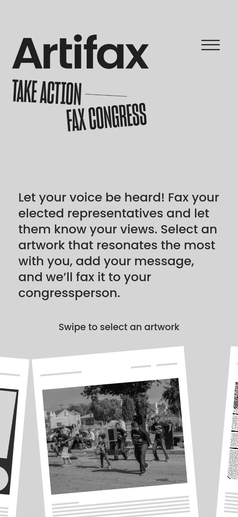 The mobile version maintains the minimalist gray and black aesthetic but uses a vertical stack layout. The large 'Artifax' branding and primary call-to-action text are centered at the top, followed by a hamburger menu icon for navigation. Below the text, a single large polaroid-style artwork is prominently displayed with instructions to 'Swipe to select an artwork'.