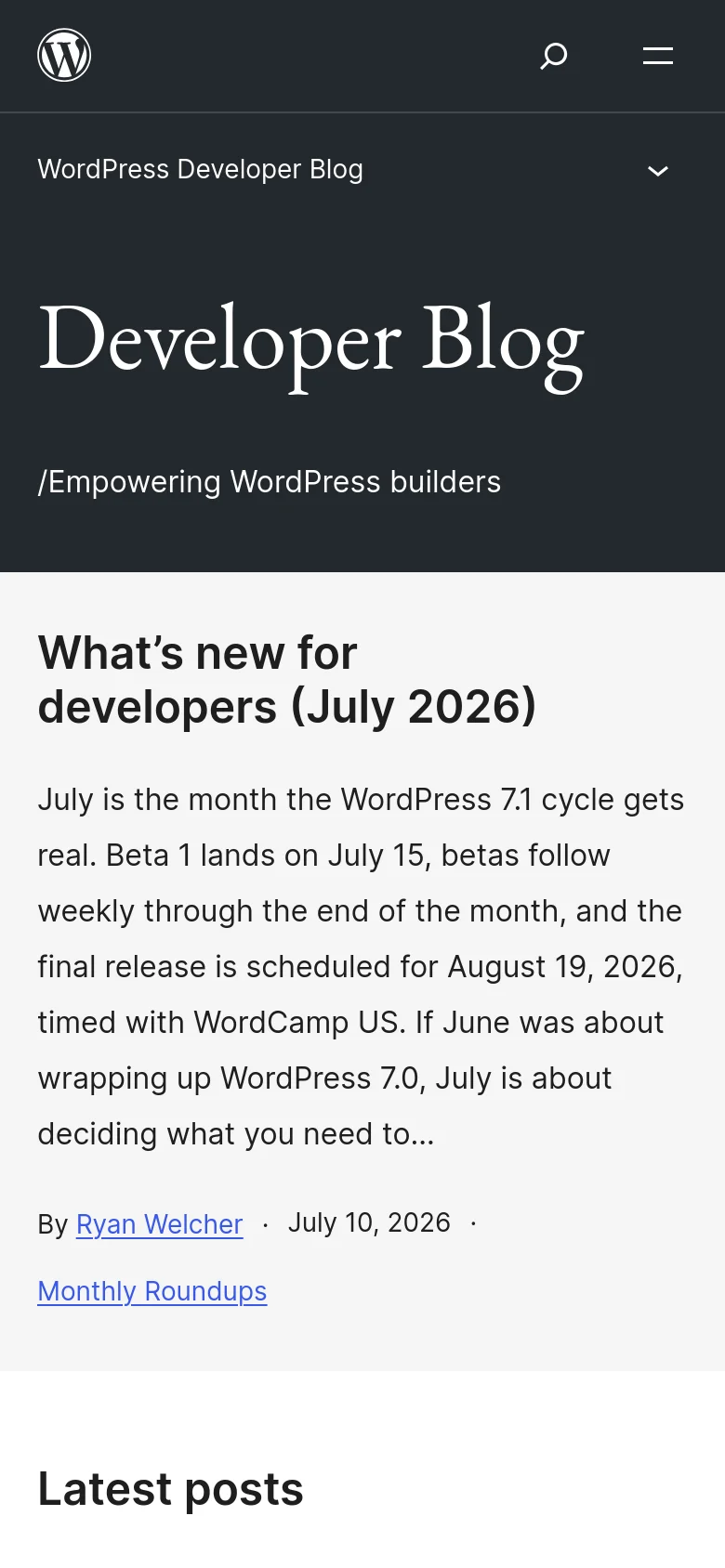 The mobile version features a condensed layout with a dark header containing a hamburger menu, a search icon, and the WordPress logo. The hero section displays the 'Developer Blog' title and tagline on a dark background, followed by the main article content and 'Latest posts' section stacked vertically in a single column for easier scrolling.