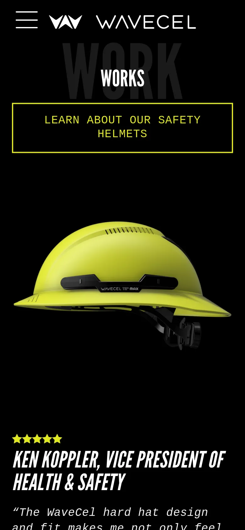 The mobile version presents a vertically stacked layout on a black background. The 'WORKS' section is prioritized at the top, featuring a large yellow safety helmet, a prominent 'Learn about our safety helmets' button, and a customer testimonial below it.