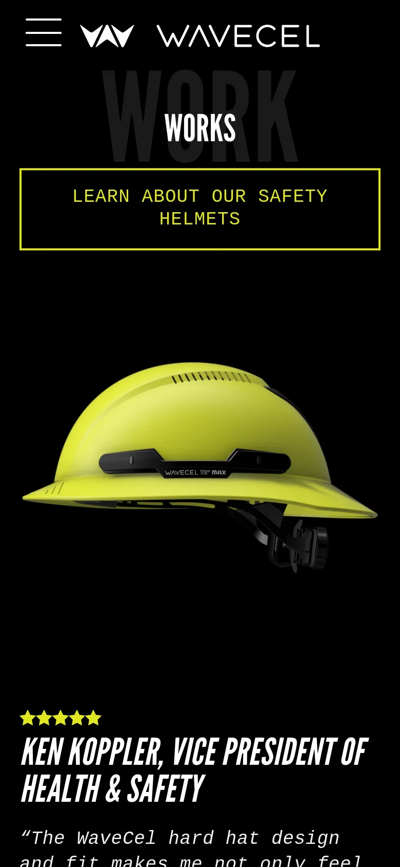 The mobile version presents a vertically stacked layout on a black background. The 'WORKS' section is prioritized at the top, featuring a large yellow safety helmet, a prominent 'Learn about our safety helmets' button, and a customer testimonial below it.