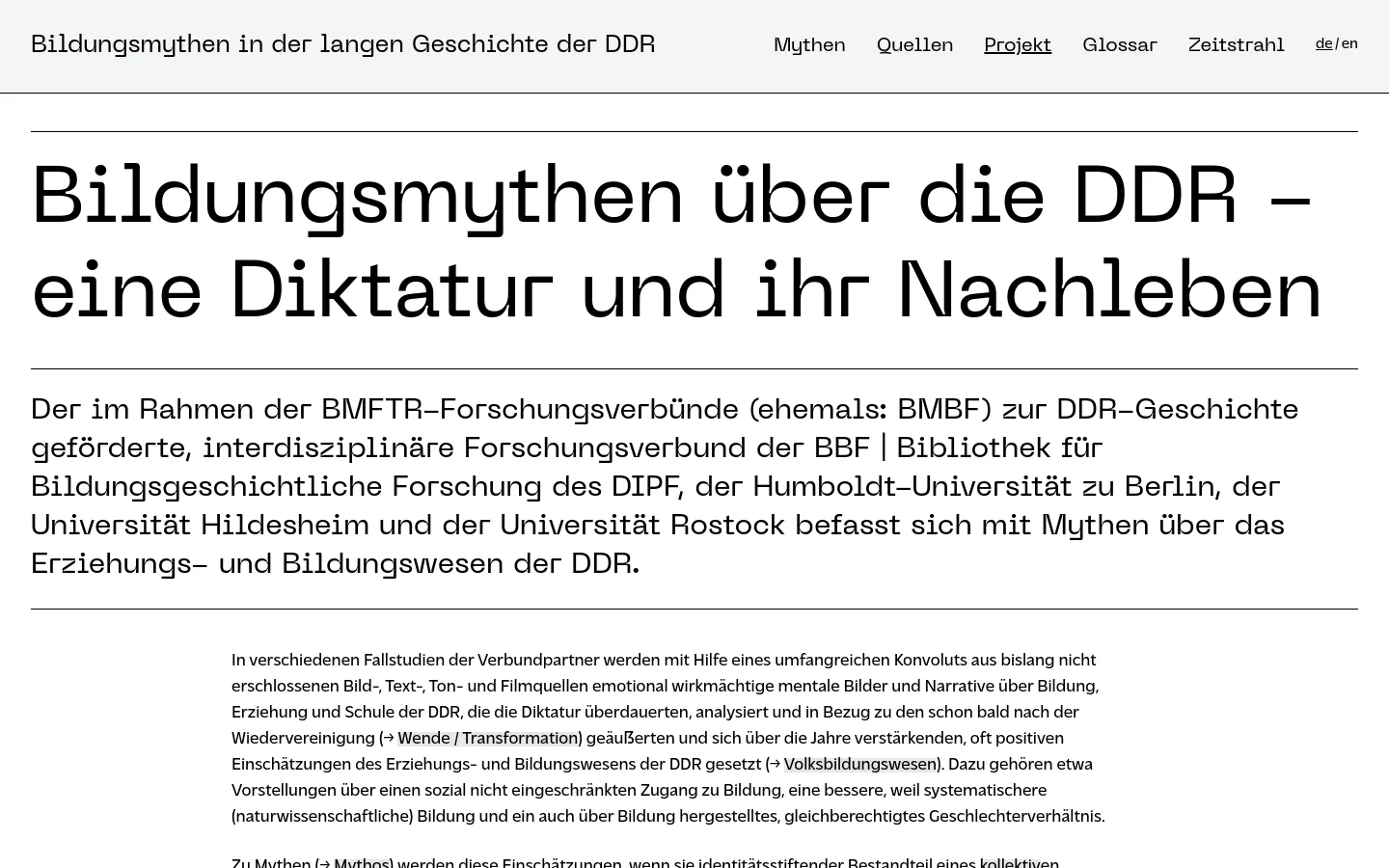 The desktop page features a clean, minimalist layout with a white background and black text. A top navigation bar includes the project title on the left and links for Mythes, Quellen, Projekt, Glossar, and Zeitstrahl on the right. The main content consists of a large, prominent headline followed by several paragraphs of descriptive text explaining the research project.