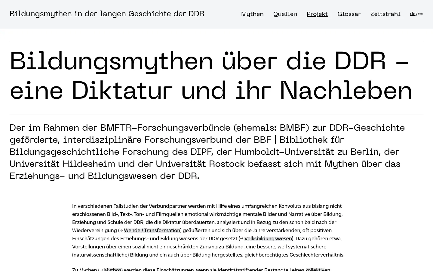 The desktop page features a clean, minimalist layout with a white background and black text. A top navigation bar includes the project title on the left and links for Mythes, Quellen, Projekt, Glossar, and Zeitstrahl on the right. The main content consists of a large, prominent headline followed by several paragraphs of descriptive text explaining the research project.