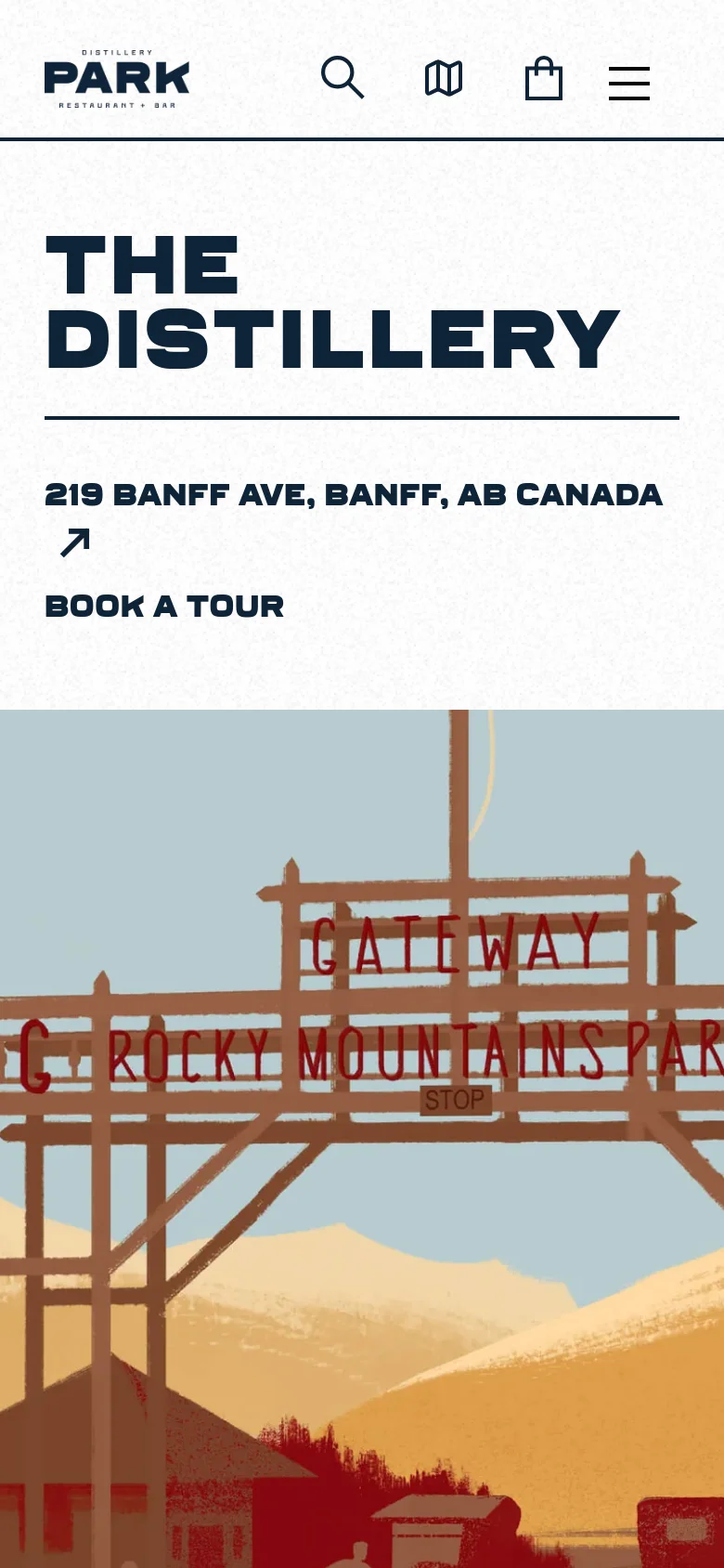 The mobile version simplifies the layout, centering the large 'THE DISTILLERY' headline and the address/tour links. The top navigation is condensed into a hamburger menu icon next to search and shopping bag icons, focusing the user's attention on the bold text and the colorful landscape illustration below.