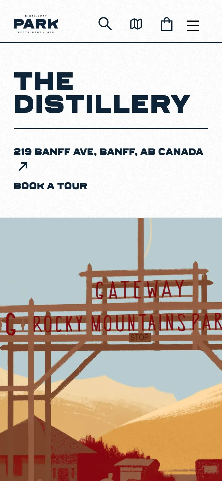 The mobile version simplifies the layout, centering the large 'THE DISTILLERY' headline and the address/tour links. The top navigation is condensed into a hamburger menu icon next to search and shopping bag icons, focusing the user's attention on the bold text and the colorful landscape illustration below.
