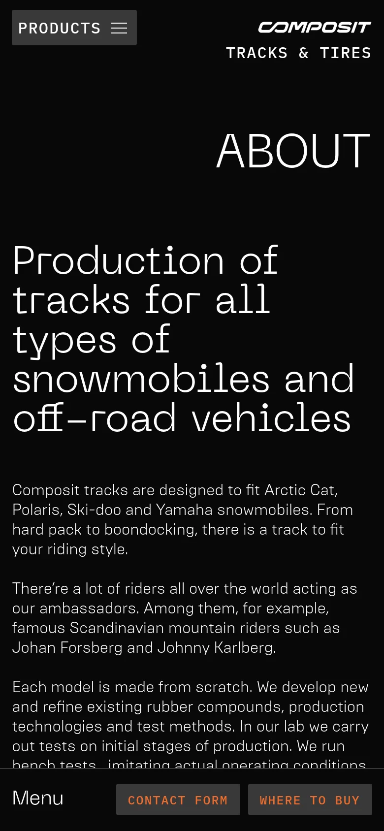 The mobile version uses a simplified vertical layout with a dark background and white text. The large 'ABOUT' headline is followed by descriptive text about snowmobile tracks. A bottom navigation bar provides quick access to 'Menu', 'Contact Form', and 'Where to Buy' buttons.