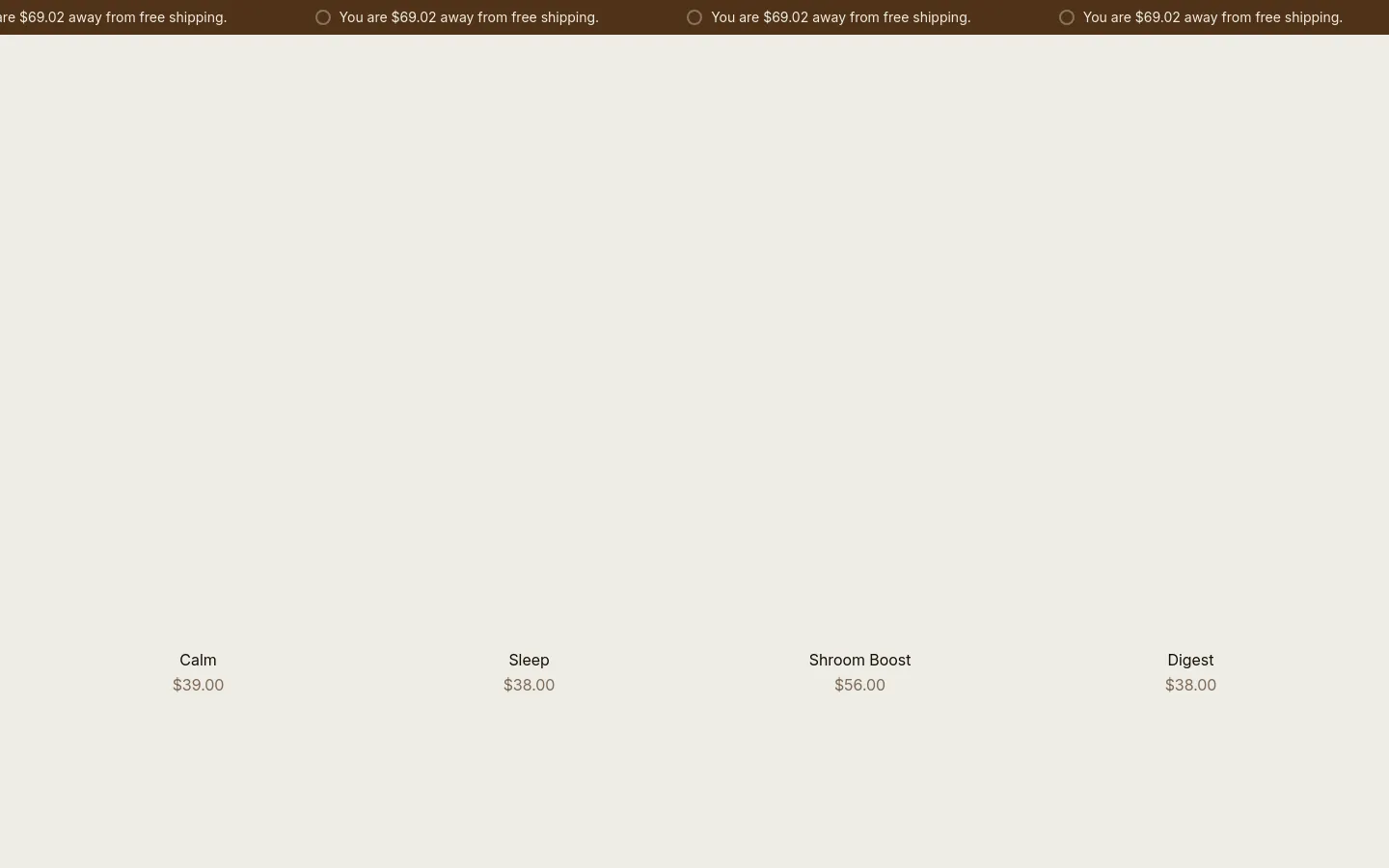 The desktop shop page features a minimalist design with a cream background and the headline 'Your herbal first aid kit'. A grid of herbal tincture products, including Calm, Sleep, Shroom Boost, and Digest, is displayed with high-quality product photography, names, and prices. A top announcement bar indicates progress toward free shipping.