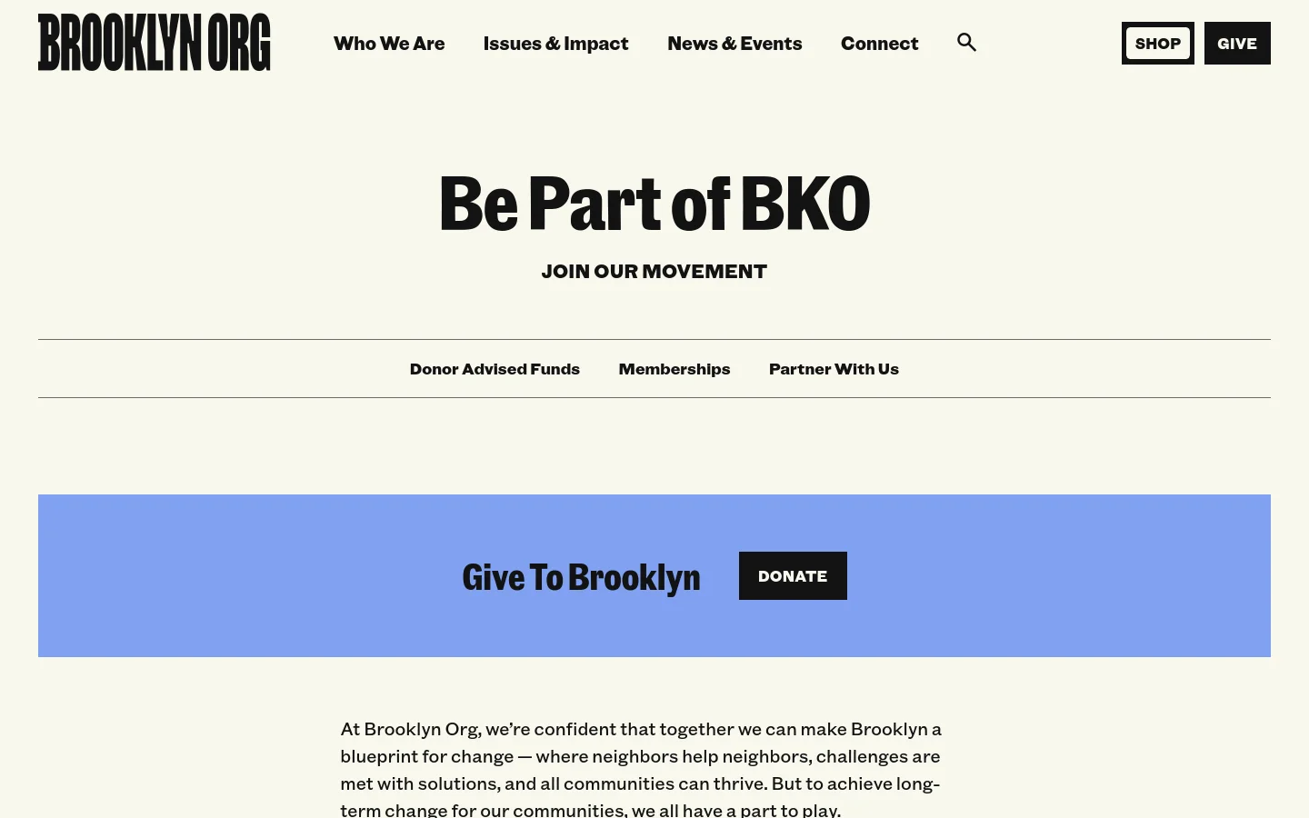 The desktop page features a clean, minimalist layout with a cream background and bold black typography. A large hero section displays the headline 'Be Part of BKO' above a navigation menu for Donor Advised Funds, Memberships, and Partner With Us, followed by a light blue call-to-action banner with a 'Donate' button.