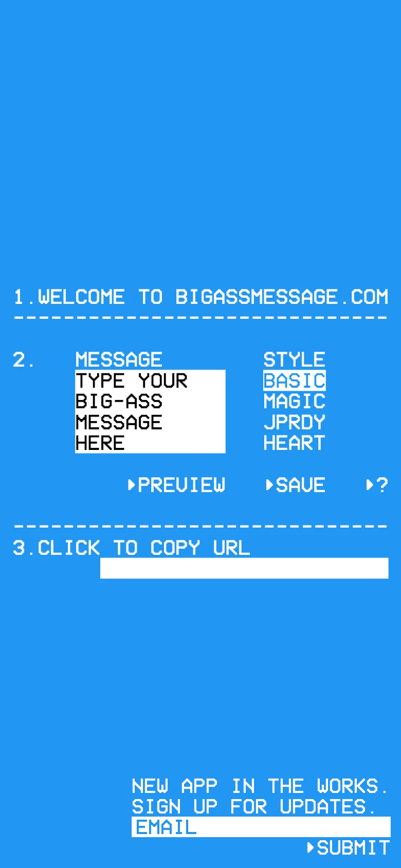 The mobile version maintains the bright blue background and white pixelated text layout from the desktop. The content is vertically stacked, centering the message input box, style selection, and the URL copy field to fit the narrower screen width.