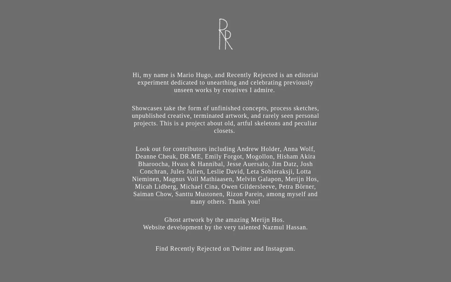 A minimalist desktop page with a dark gray background and white serif text. A stylized 'RR' logo sits at the top center, followed by an introductory text about the editorial project, a long list of contributors, and credits for artwork and development.