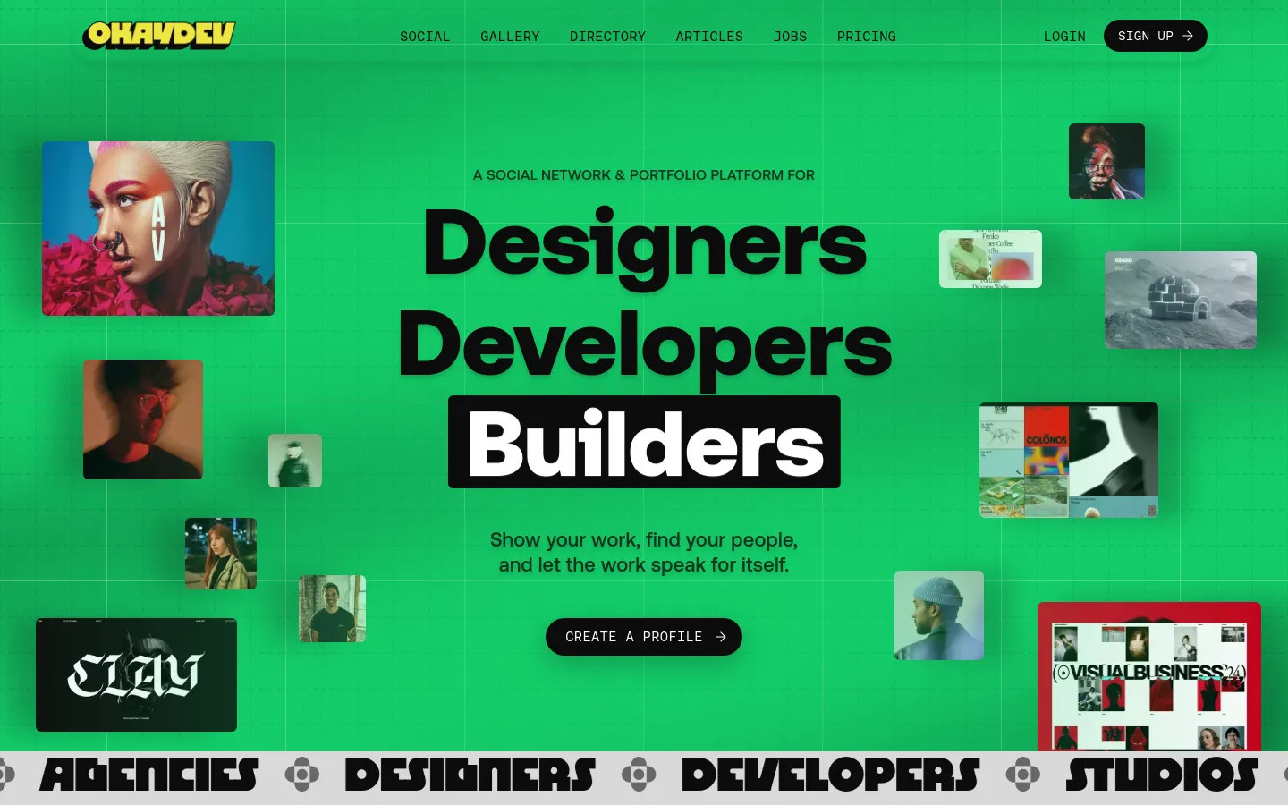 The desktop homepage features a vibrant green background with a grid pattern and floating project thumbnails and avatars. A large central headline reads 'Designers Developers Builders' with a prominent black 'CREATE A PROFILE' call-to-action button below. The top navigation includes links for Social, Gallery, Directory, Articles, Jobs, and Pricing, alongside Login and Sign Up buttons.