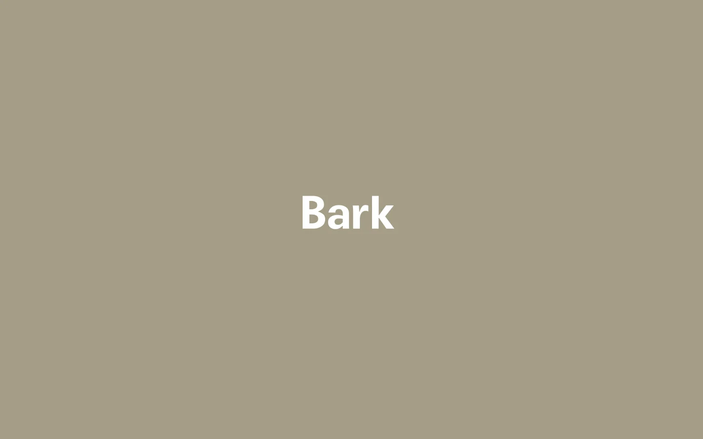 The homepage features a minimalist design with a large, solid taupe-colored background. The word 'Bark' is centered in a bold, white sans-serif typeface, serving as the primary visual element.