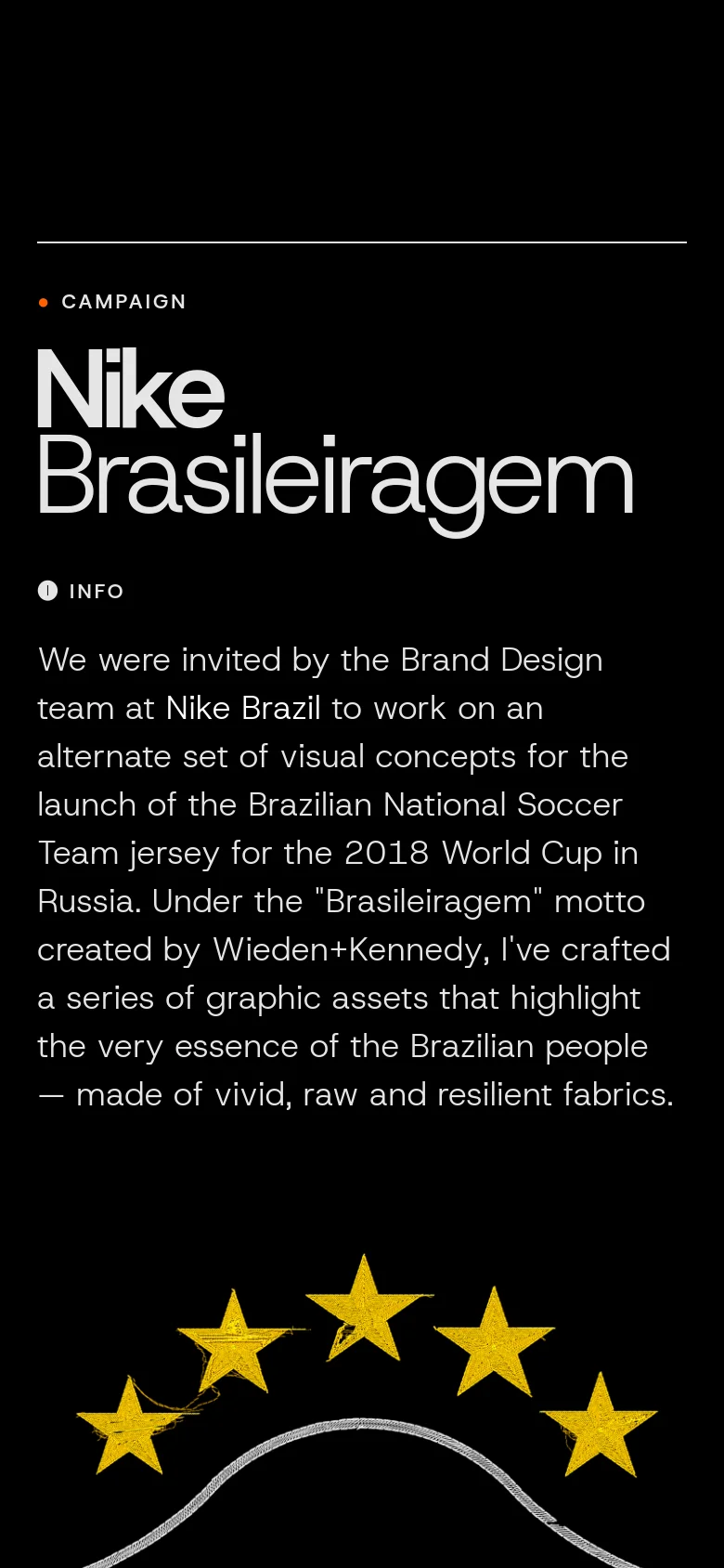The mobile version maintains the dark theme and black background but uses a vertically stacked layout. The large 'Nike Brasileiragem' heading and descriptive text are centered, followed by the graphic of five textured yellow stars positioned at the bottom of the view.