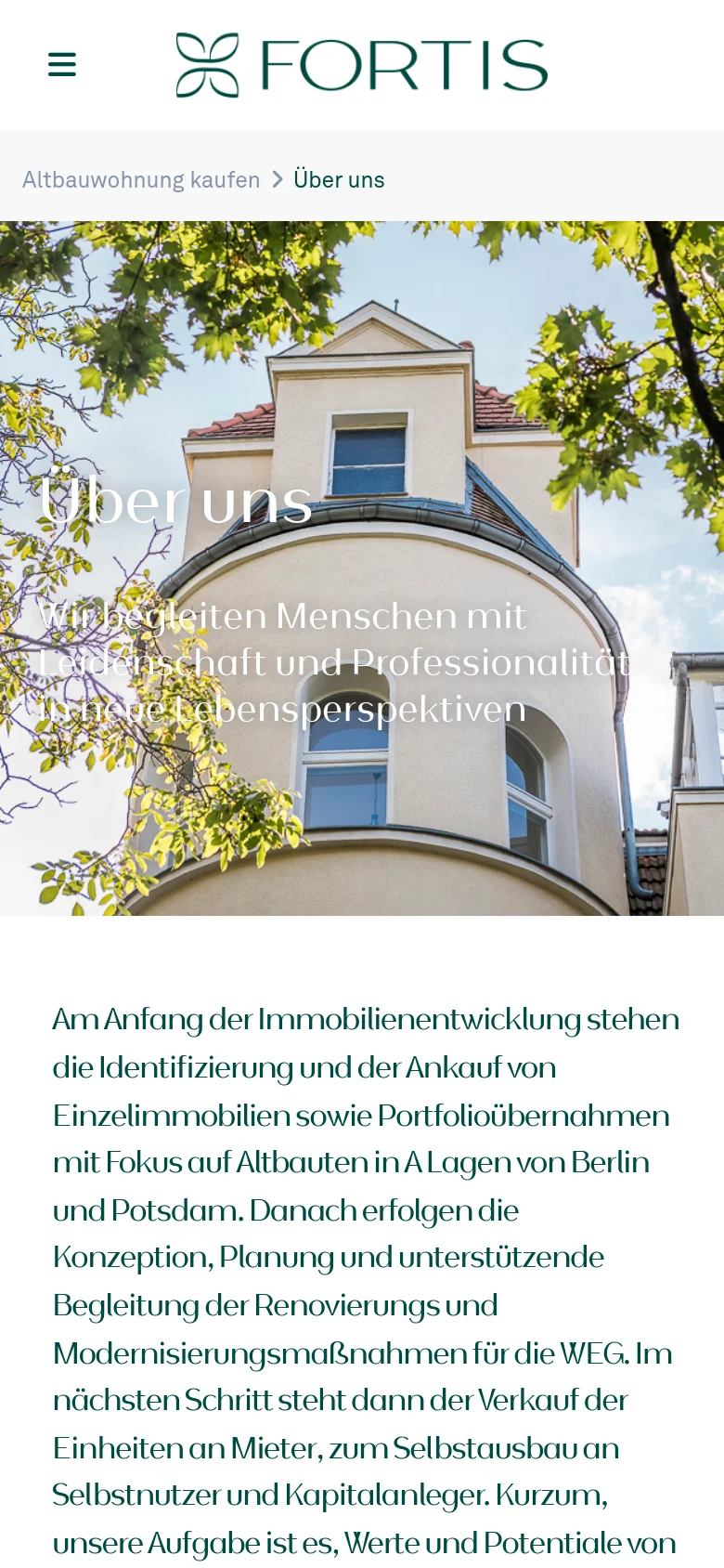 The mobile version uses a simplified layout with a hamburger menu icon and the Fortis logo centered in the header. The hero image of the building facade remains prominent, but the text is scaled down, and the navigation links are hidden within the mobile menu.