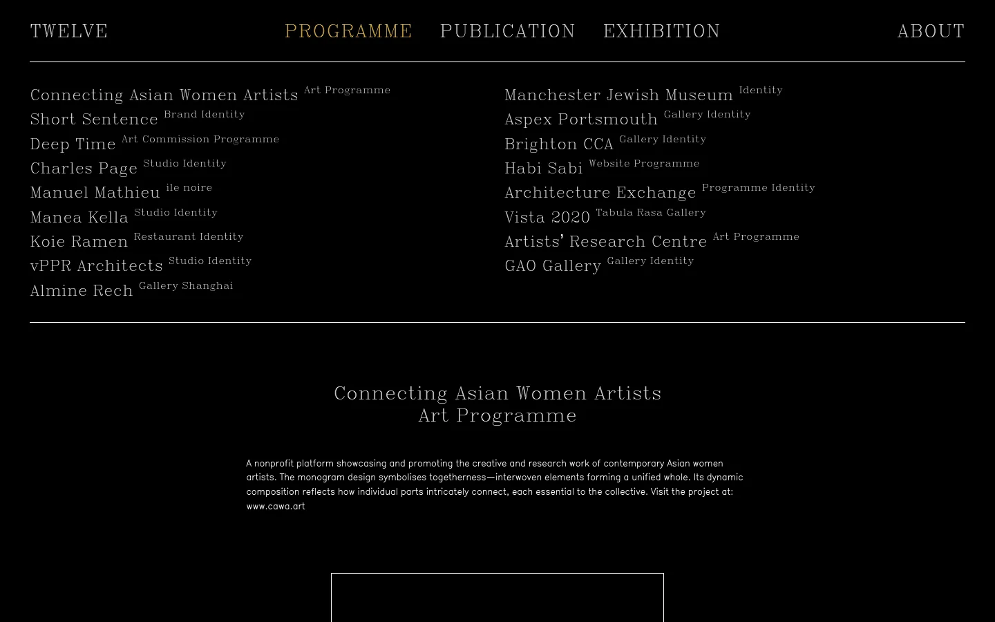 The desktop version features a minimalist black background with white serif text. A navigation bar at the top includes links for Programme, Publication, Exhibition, and About, while the main body displays a two-column list of project names and their categories. Below the list, a featured project section highlights 'Connecting Asian Women Artists Art Programme' with a descriptive paragraph and a large white line-art logo.