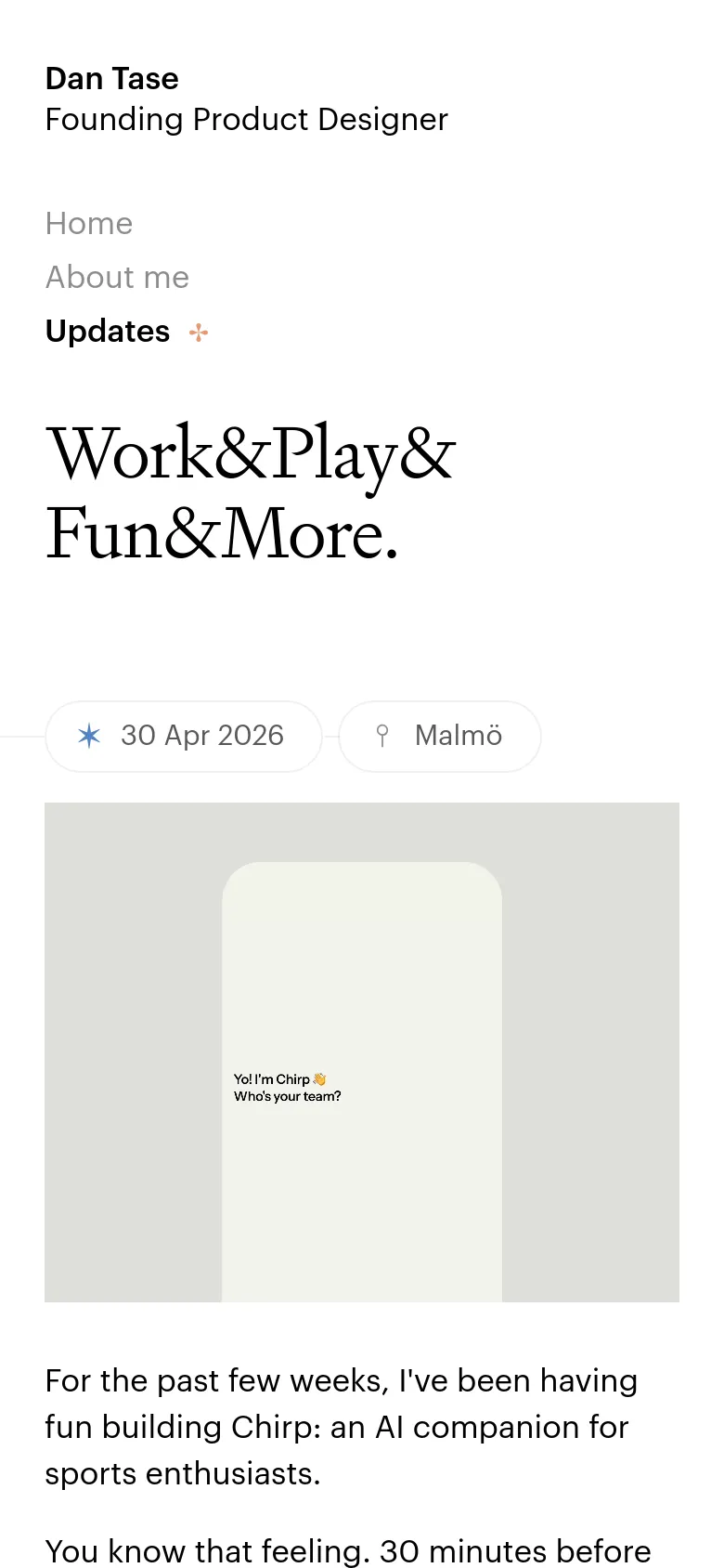 The mobile version uses a single-column layout with the large 'Work&Play&Fun&More.' headline at the top. The navigation menu is condensed, and the hero image is repositioned below the date and location tags, followed by the text content of the updates.