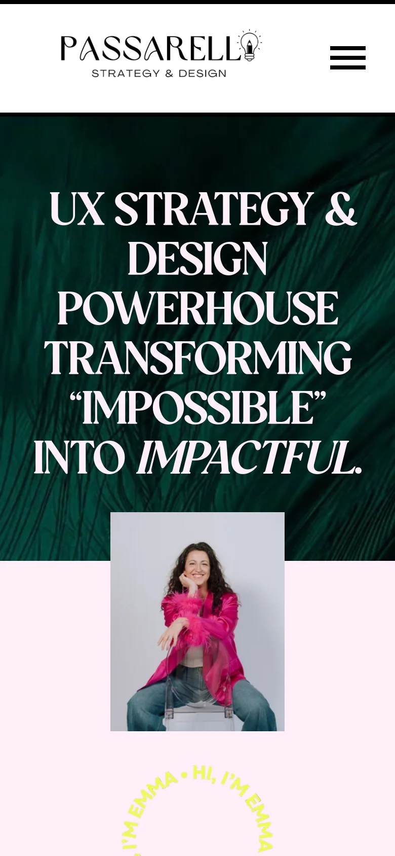 The mobile version displays a simplified layout with a centered logo and a hamburger menu icon at the top. The hero section features the large white serif headline prominently over the dark green background, with the portrait of the woman positioned below the text. The navigation links are hidden within the menu to save space.