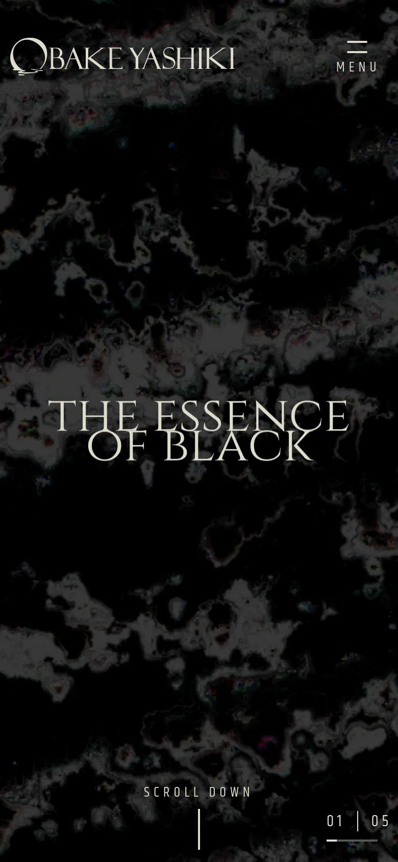 The mobile version maintains the dark, abstract textured background and the central 'THE ESSENCE OF BLACK' headline. The layout is vertically oriented, with the 'OBAKE YASHIKI' logo and hamburger menu icon positioned at the top, and the page indicator and 'SCROLL DOWN' prompt at the bottom.