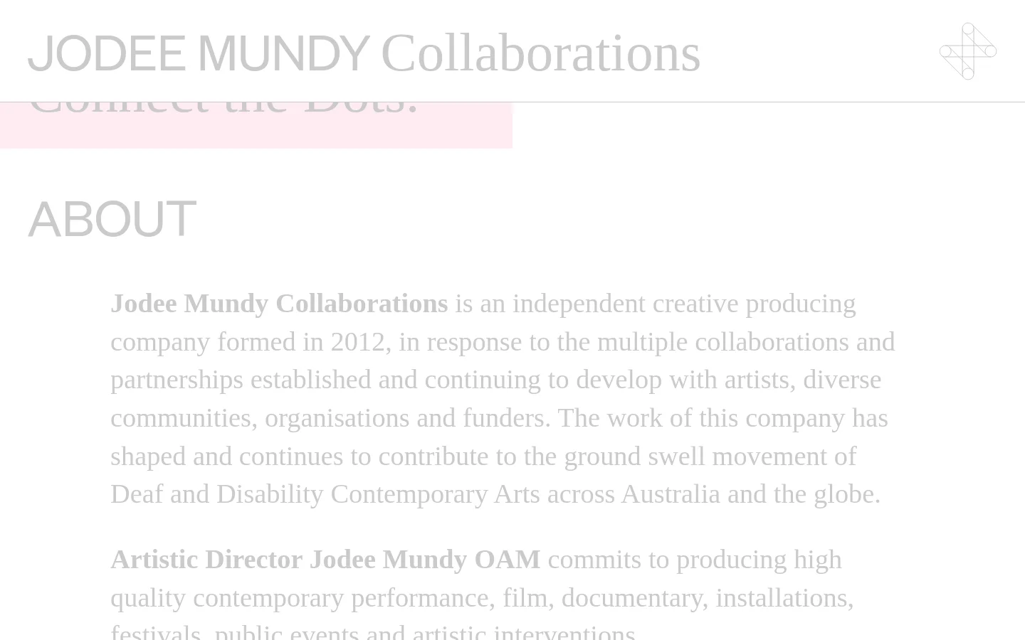 The desktop About page features a minimalist white background with light grey serif typography. The header contains the company name and a geometric icon, followed by a large pink highlighted section with the slogan 'Imagine Art. Create Community. Connect the Dots.' and a large 'ABOUT' heading above the main text.