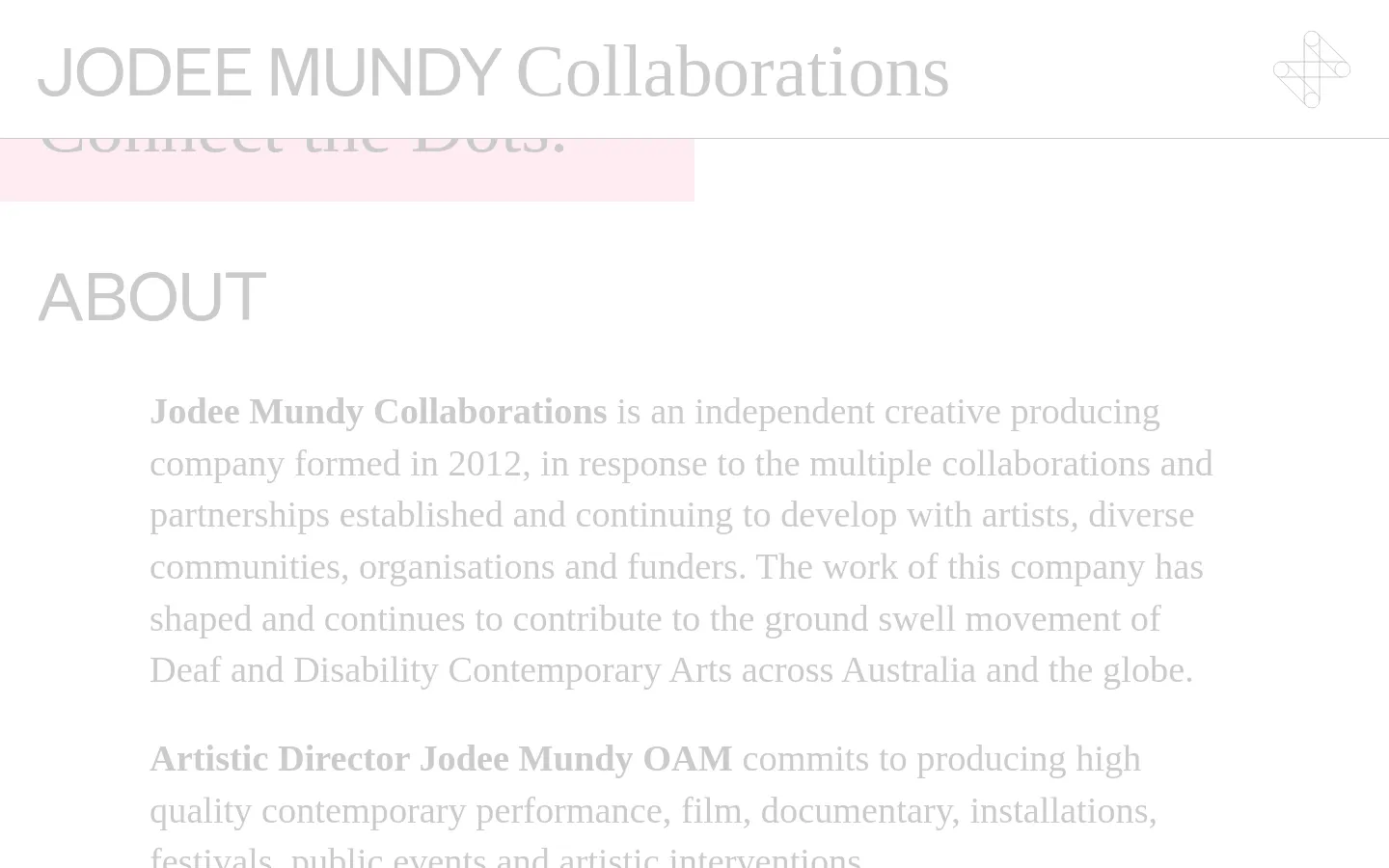 The desktop About page features a minimalist white background with light grey serif typography. The header contains the company name and a geometric icon, followed by a large pink highlighted section with the slogan 'Imagine Art. Create Community. Connect the Dots.' and a large 'ABOUT' heading above the main text.
