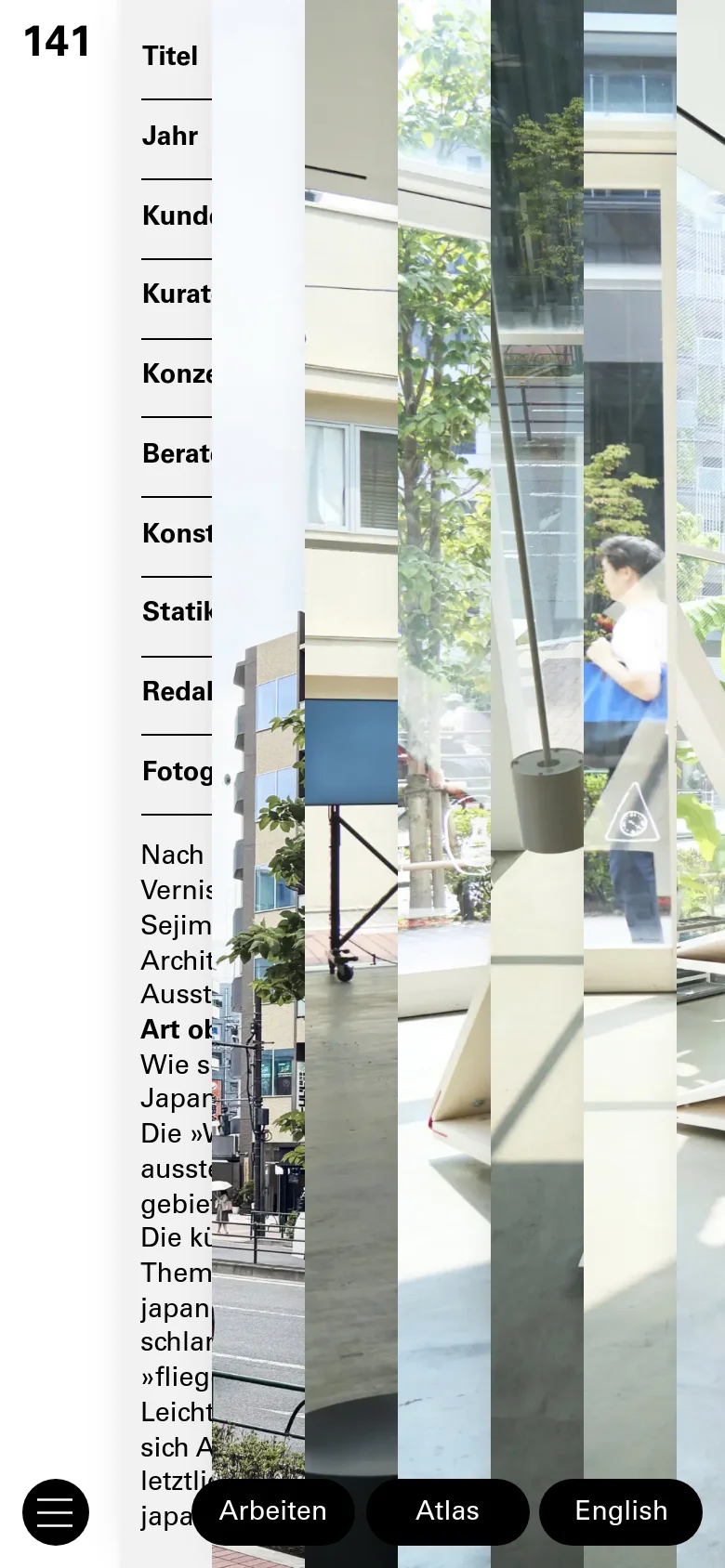The mobile version presents a vertically stacked layout where the project text and details occupy the top half of the screen, followed by the large architectural photograph below. The navigation is condensed into a hamburger menu icon on the left and three rounded buttons for 'Arbeiten', 'Atlas', and 'English' anchored at the bottom.