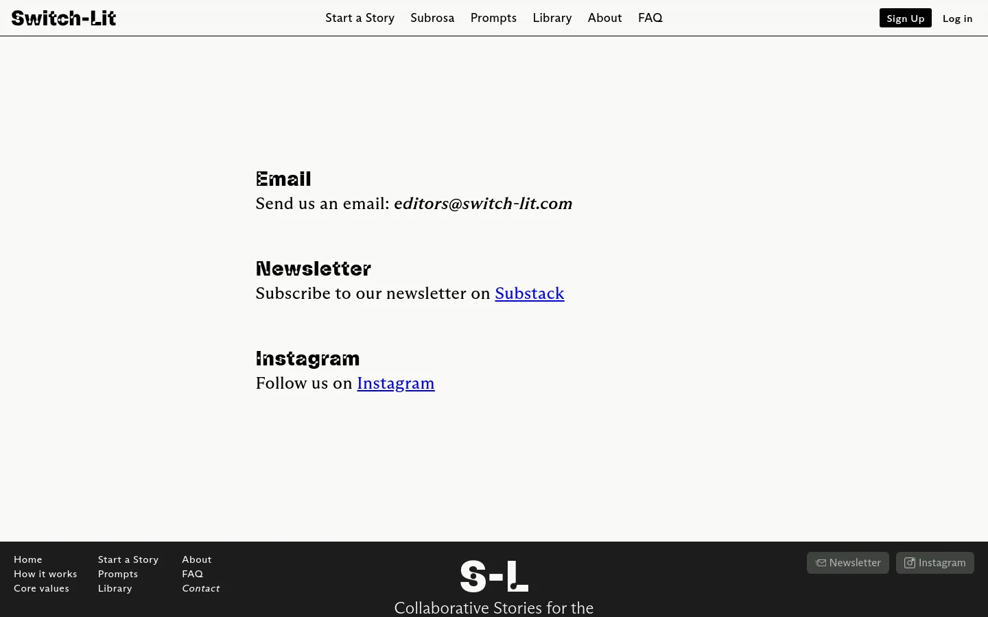 The desktop Contact page features a minimalist white layout with a top navigation bar containing links like 'Start a Story' and 'Library', alongside 'Sign Up' and 'Log in' buttons. The main content area displays large, bold black headings for 'Email', 'Newsletter', and 'Instagram', providing contact details and links to Substack and Instagram. A dark footer at the bottom contains site navigation links and social media buttons.