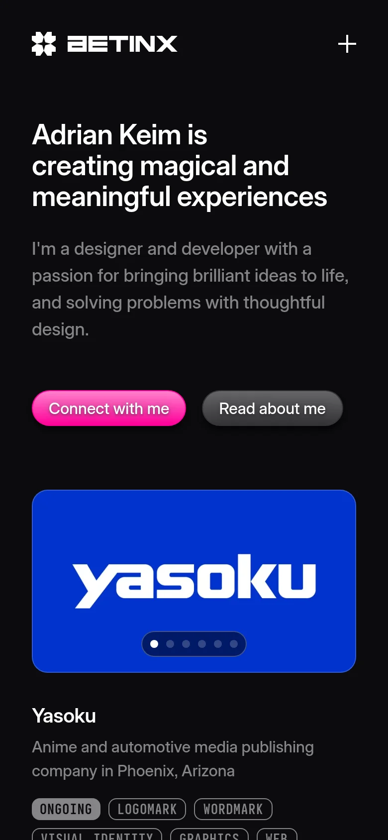 Mobile view of the portfolio with a simplified layout on a dark background. The header shows the logo and a plus icon for navigation. The hero text and buttons are stacked vertically, followed by a large blue card displaying the 'yasoku' logo with a carousel pagination indicator below it.