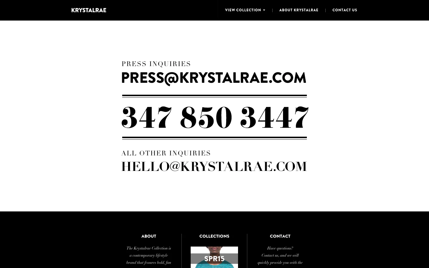The Contact Us page features a minimalist white background with black serif typography. It displays three contact sections: Press Inquiries with the email press@krystalrae.com, Phone Inquiries with the number 347 850 3447, and All Other Inquiries with the email hello@krystalrae.com. A black navigation bar is at the top and a black footer is at the bottom.