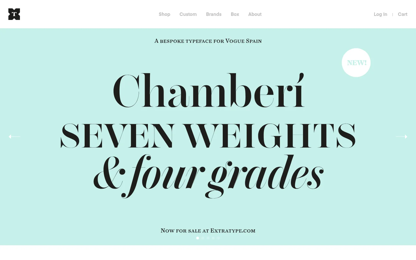 The extratype homepage features a minimalist design with a light mint green background. A large typographic hero slider displays the text 'Chamberí SEVEN WEIGHTS & four grades' in black serif and script fonts, accompanied by a 'NEW!' badge and navigation arrows. The top navigation bar includes the studio logo on the left and links for Shop, Custom, Brands, Box, About, Log In, and Cart on the right.
