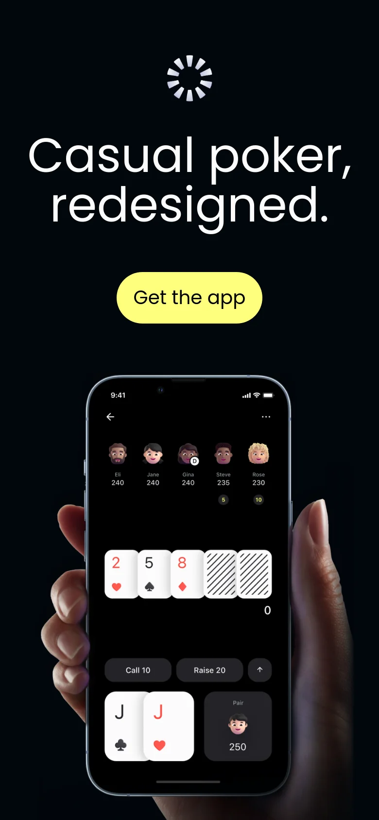 The mobile version maintains the dark theme and large white headline but stacks the elements vertically. The 'Get the app' button is centered below the headline, followed by a large image of a hand holding a smartphone showing the poker game interface.