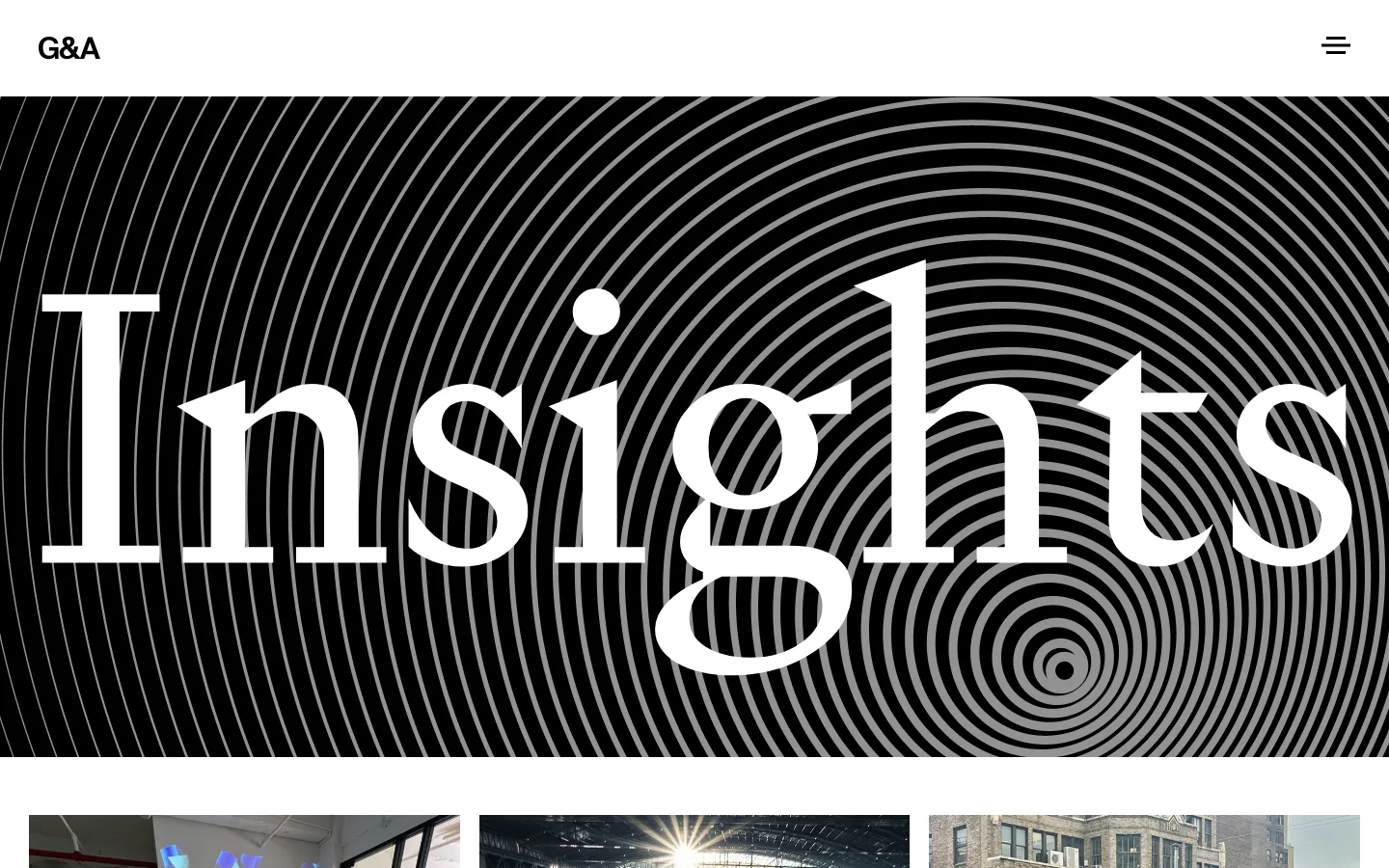 The Insights page features a large hero banner with the word 'Insights' in white serif typography against a black background with concentric white circles. Below, a grid of article cards displays images, dates, headlines, and 'Read More' links on colored backgrounds. The layout is clean with a white header containing the G&A logo and a hamburger menu icon.