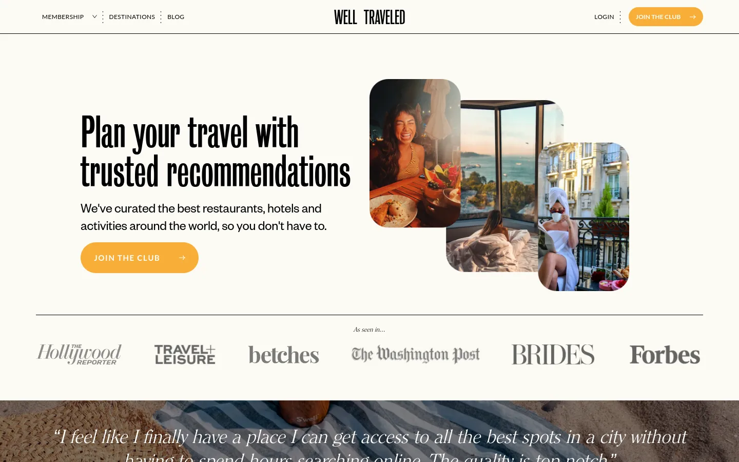 The desktop homepage features a clean white background with a large headline reading 'Plan your travel with trusted recommendations' and a gold 'JOIN THE CLUB' button. To the right, a collage of three vertical, rounded-corner photos shows travelers enjoying food and scenic views. Below the hero section, a row of logos for media outlets like Hollywood Reporter, Travel + Leisure, and Forbes is displayed in grey.
