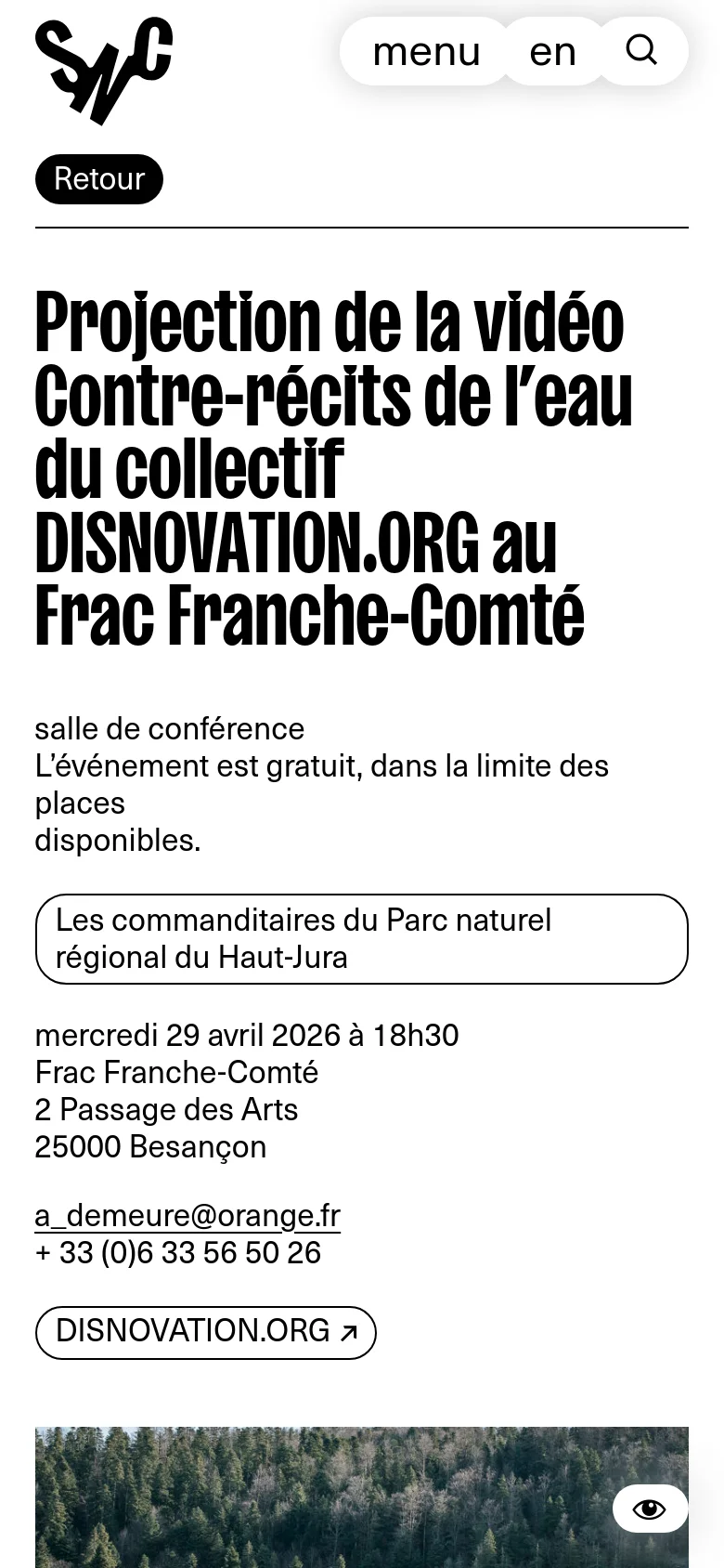 The mobile version uses a single-column layout where the large, bold headline is positioned at the top, followed by the event details and contact information. The landscape photograph of the forest and lake is moved below the text, and the navigation menu is condensed into a compact pill-shaped button at the top.