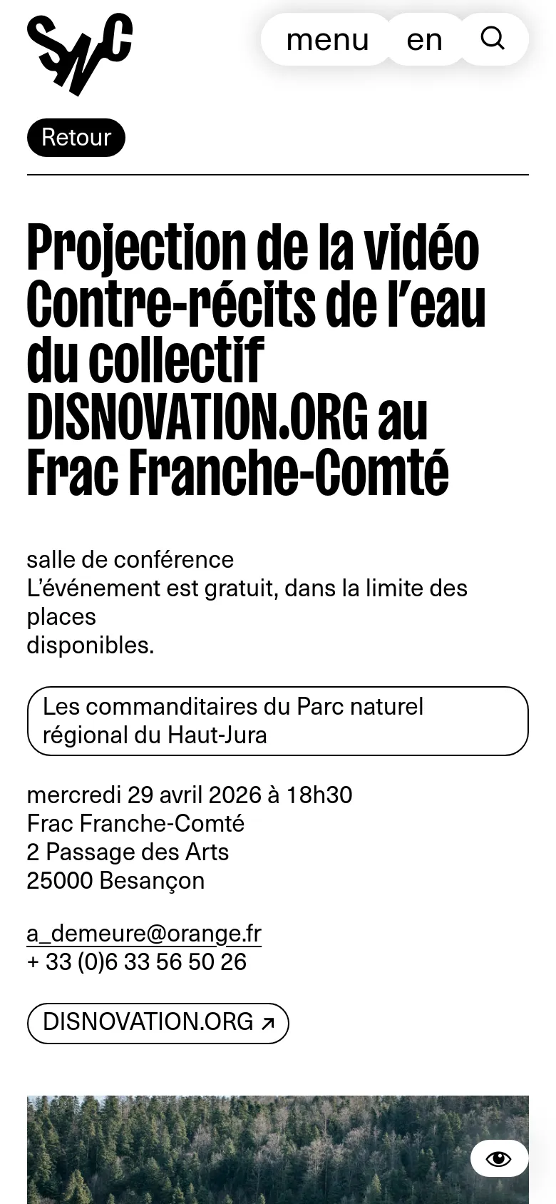 The mobile version uses a single-column layout where the large, bold headline is positioned at the top, followed by the event details and contact information. The landscape photograph of the forest and lake is moved below the text, and the navigation menu is condensed into a compact pill-shaped button at the top.