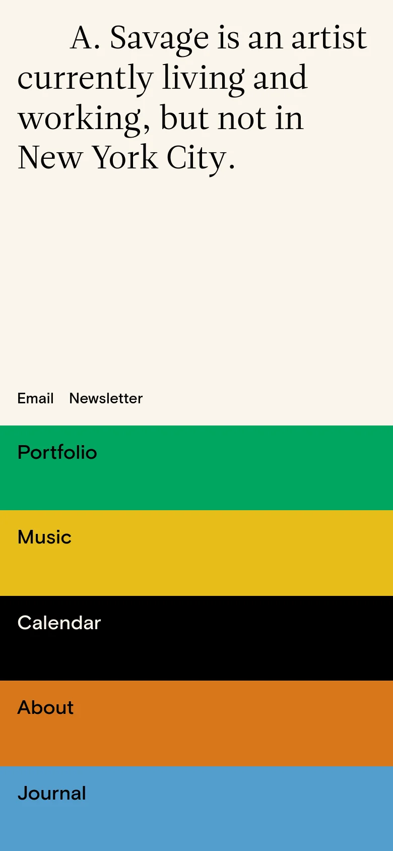 The mobile version presents a single-column vertical layout starting with a large serif headline at the top. Below the text, the navigation links are displayed as full-width, stacked colored rectangular buttons in green, yellow, black, orange, and blue.