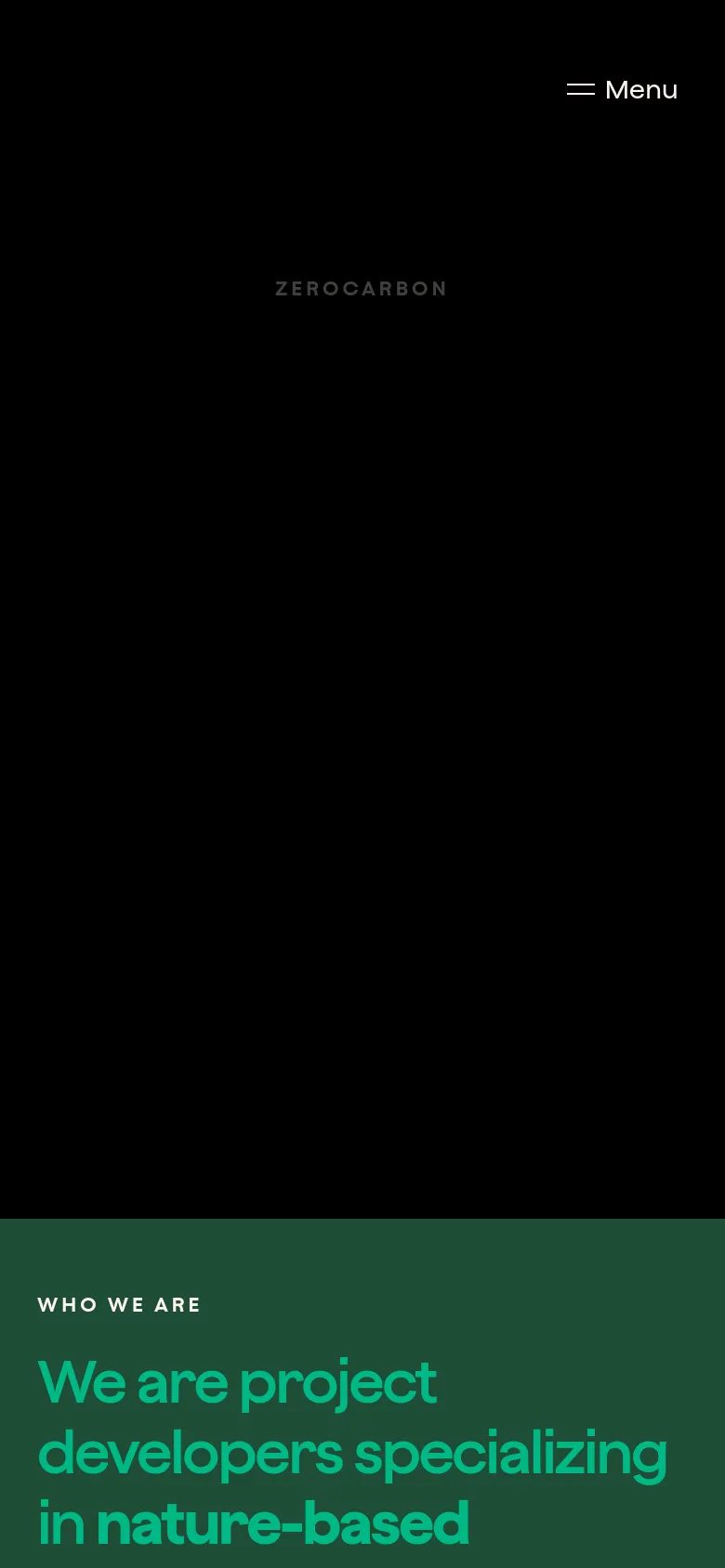 The mobile version simplifies the layout with a black background and a prominent 'Menu' hamburger icon in the top right. The text is larger and centered, focusing on the 'Who We Are' section with bold green typography against a dark background. The horizontal navigation bar from the desktop version is hidden within the menu.