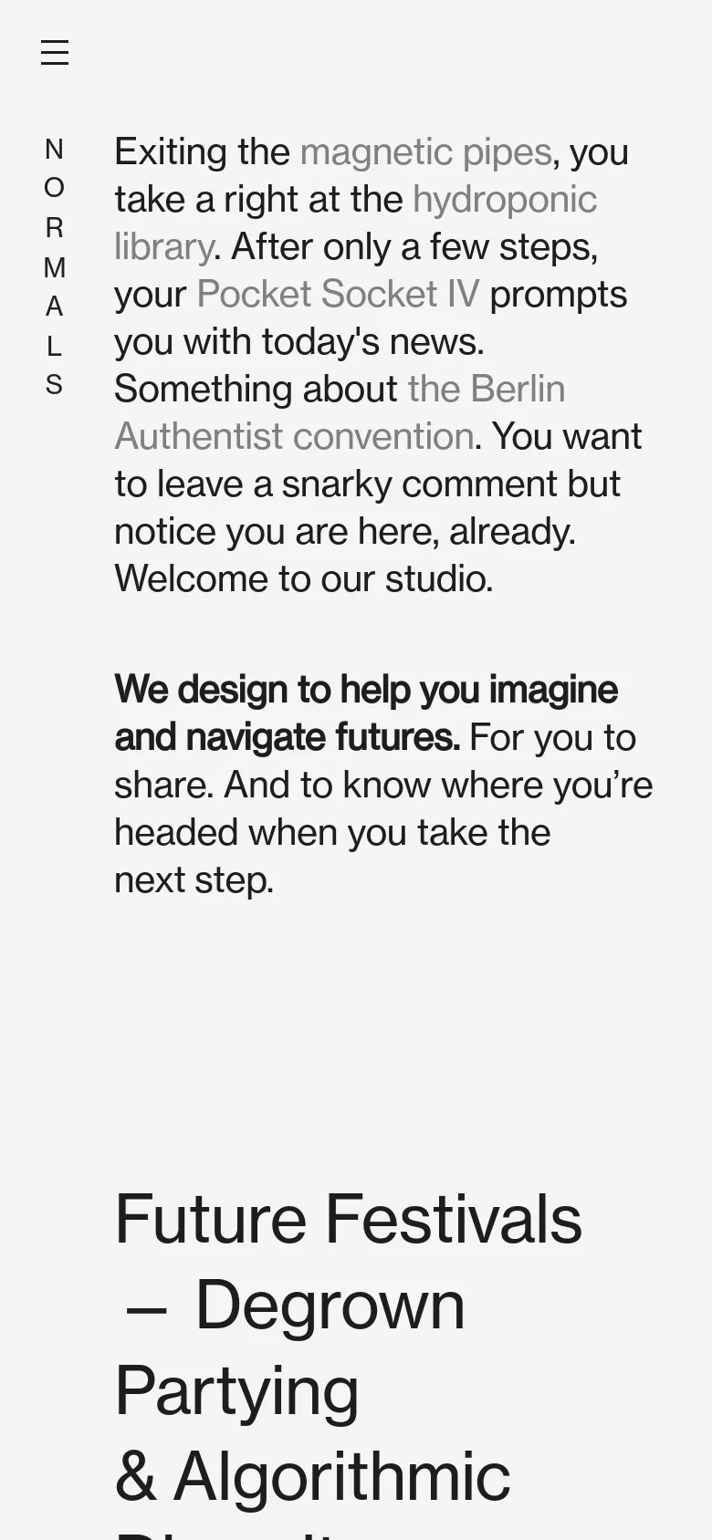 The mobile version presents a single-column layout optimized for vertical scrolling. The text is larger and more centered, and the navigation menu is condensed into a hamburger icon at the top left, maintaining the minimalist aesthetic of the desktop site.
