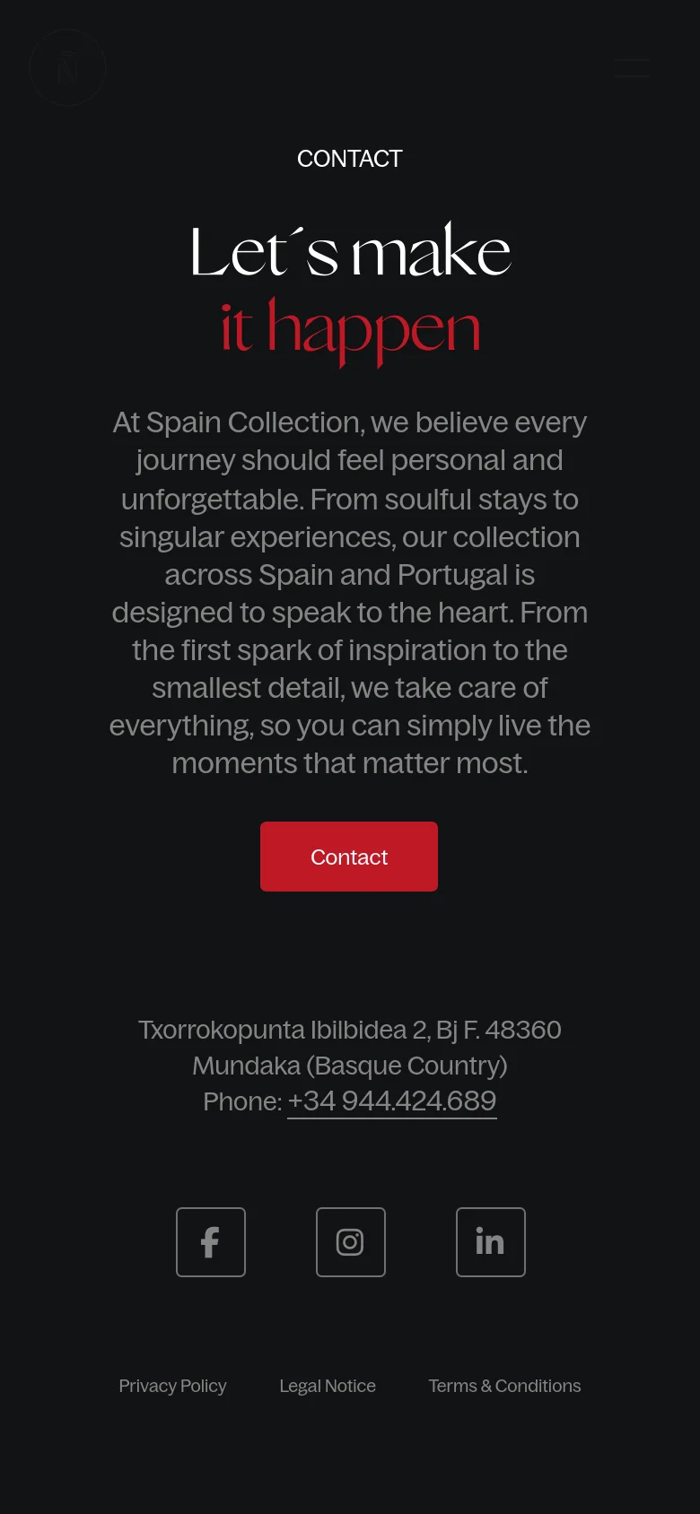 The mobile version presents a similar dark theme with a vertical layout optimized for small screens. The large 'Let's make it happen' headline and text block are centered, followed by a prominent bright red 'Contact' button. The footer includes the address, phone number, and large social media icon buttons.