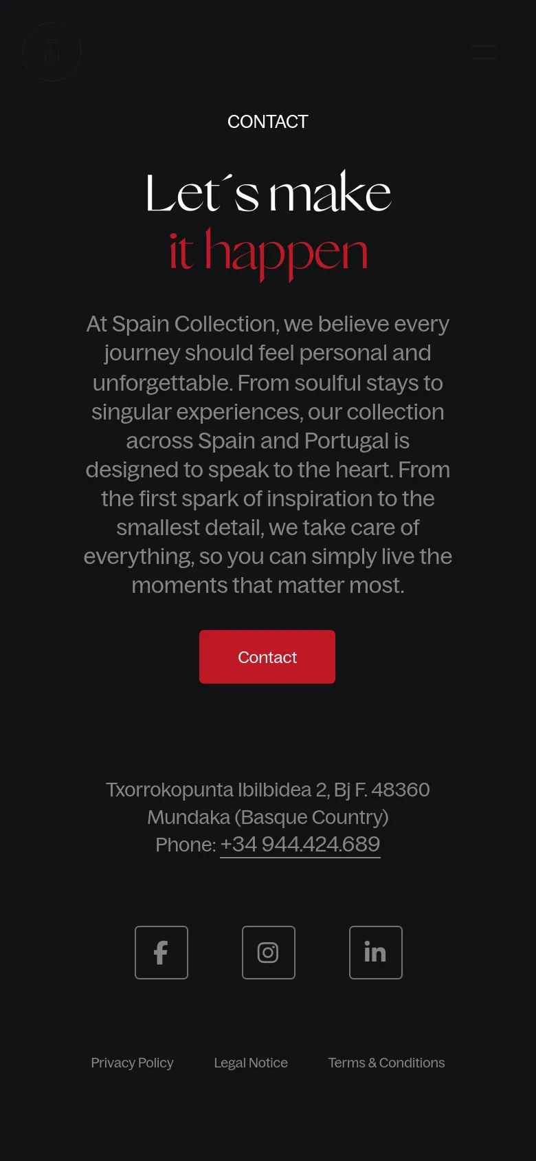 The mobile version presents a similar dark theme with a vertical layout optimized for small screens. The large 'Let's make it happen' headline and text block are centered, followed by a prominent bright red 'Contact' button. The footer includes the address, phone number, and large social media icon buttons.