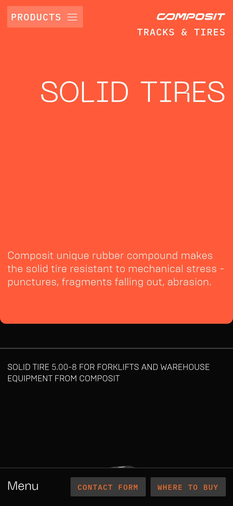 The mobile version simplifies the layout with a large orange hero section containing the 'SOLID TIRES' headline and description. A 'PRODUCTS' menu button is prominent at the top left, and the bottom navigation bar provides quick access to 'CONTACT FORM' and 'WHERE TO BUY' buttons.