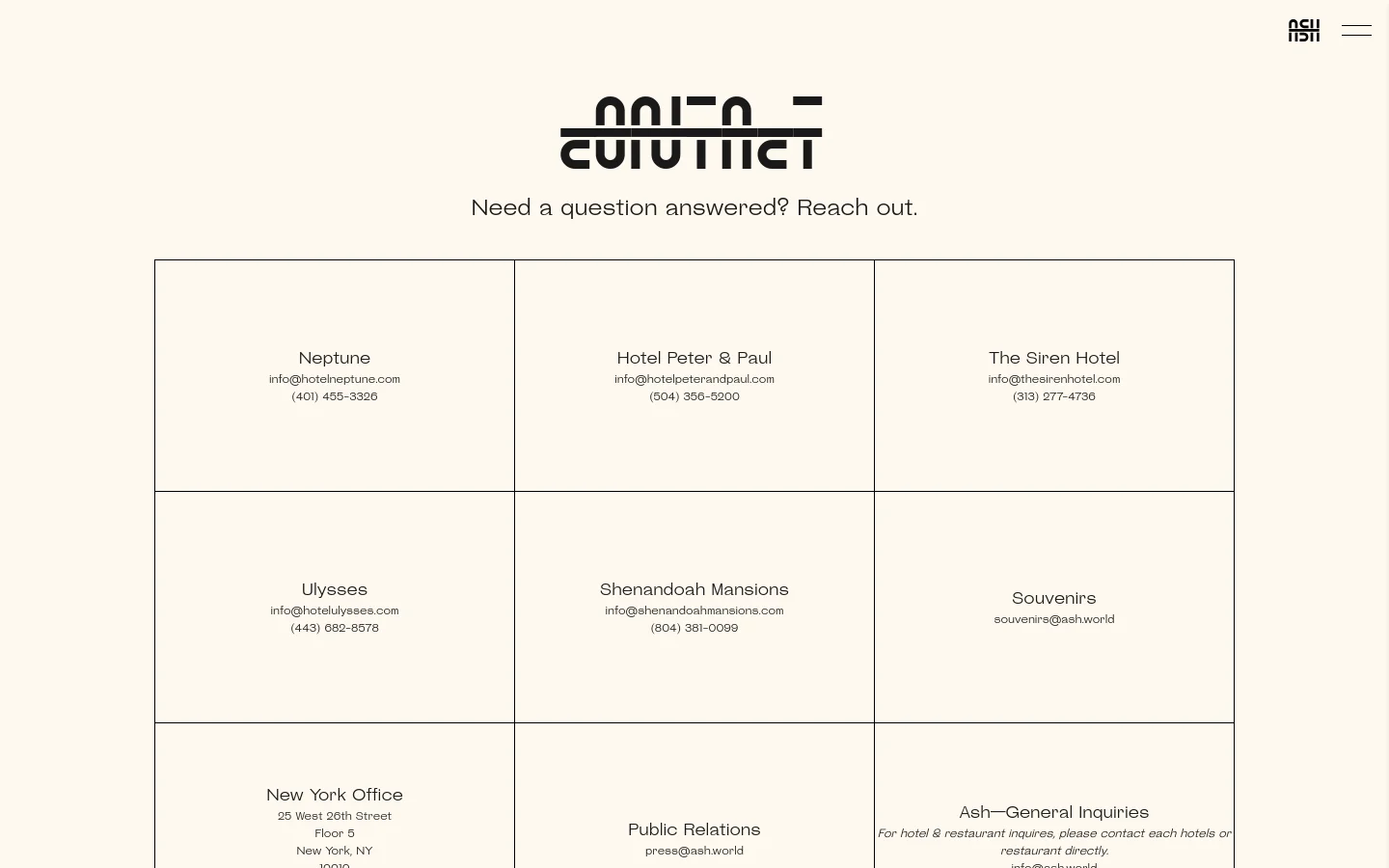 The desktop contact page features a minimalist design with a cream background and bold, stylized black typography. A large headline reads 'contacT' above the subheadline 'Need a question answered? Reach out.' Below, contact information for various hotels and offices is organized into a clean, black-outlined grid of rectangular cells.