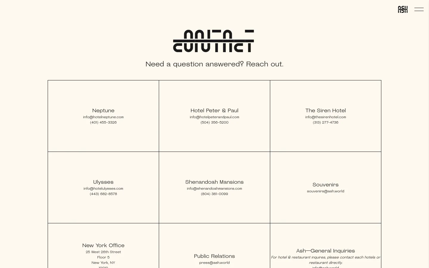 The desktop contact page features a minimalist design with a cream background and bold, stylized black typography. A large headline reads 'contacT' above the subheadline 'Need a question answered? Reach out.' Below, contact information for various hotels and offices is organized into a clean, black-outlined grid of rectangular cells.