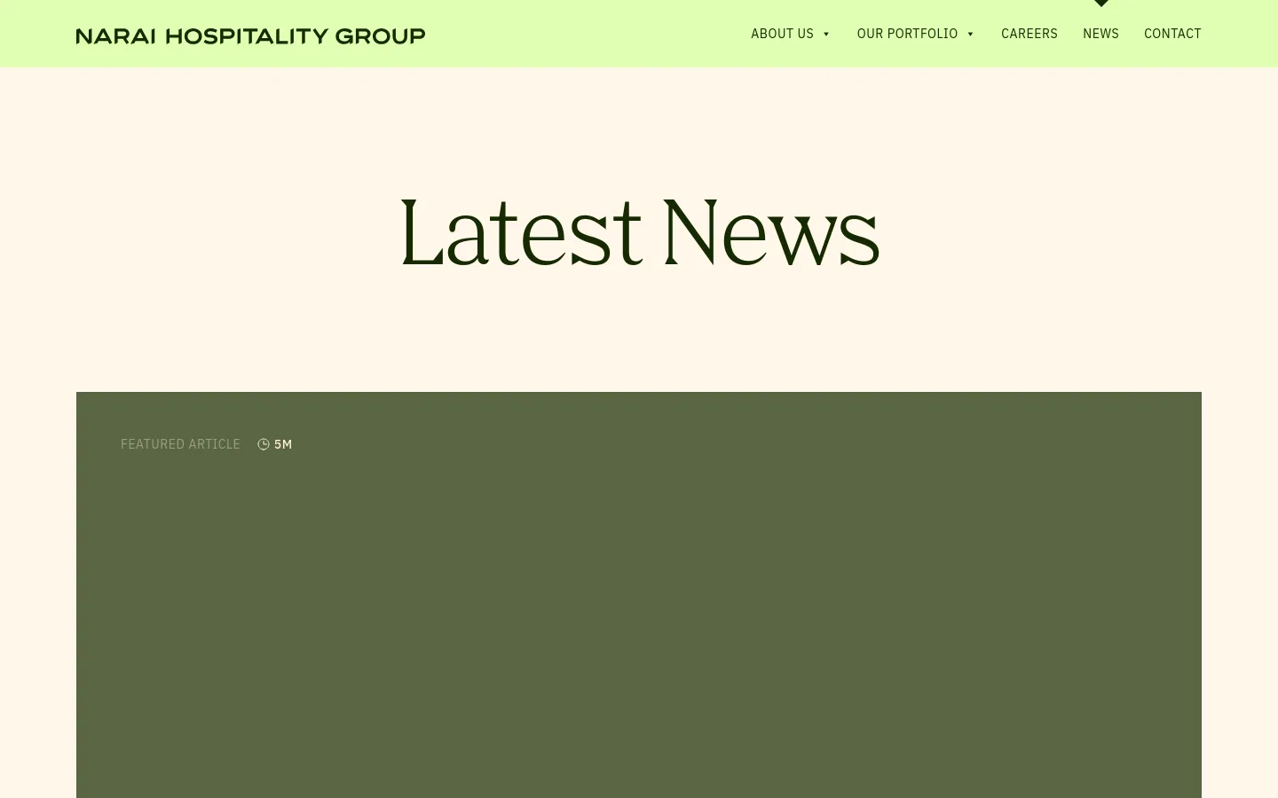 The News page features a large 'Latest News' headline on a cream background. Below, a featured article section displays a large image overlayed with the title 'Implementing Revenue Technology the Right Way: The Amanta Hotels & Residences Case' and a 5-minute read time. A navigation bar at the top includes the Narai Hospitality Group logo and links for About Us, Our Portfolio, Careers, News, and Contact.