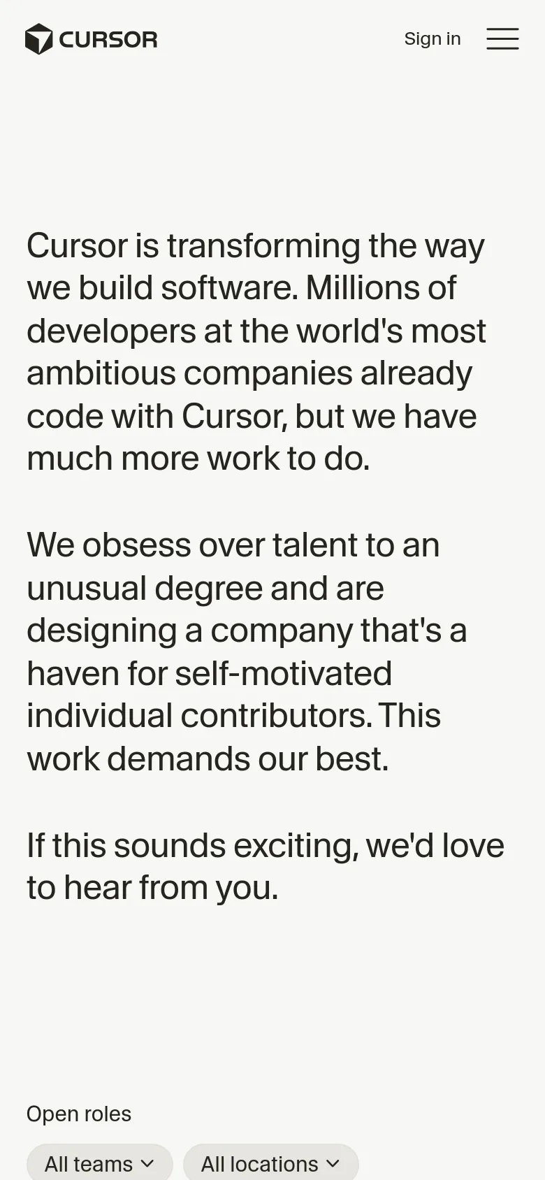 The mobile version simplifies the layout into a single-column view with a centered headline and mission statement. The top navigation is replaced by a hamburger menu icon next to the Cursor logo and a 'Sign in' link. The 'Open roles' section includes dropdown filters for 'All teams' and 'All locations' to help users navigate job listings.