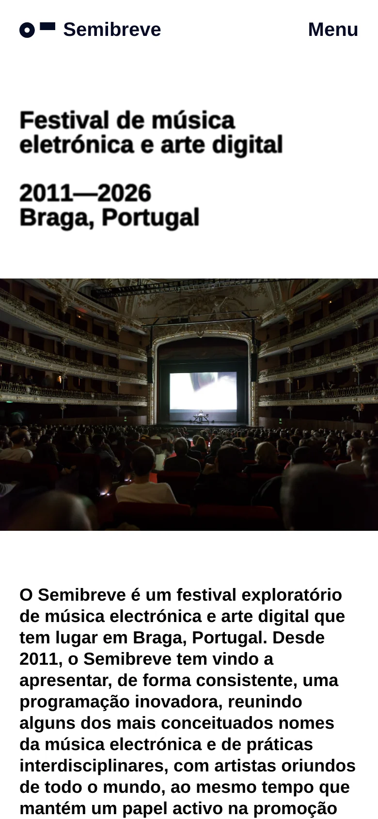 The mobile version simplifies the layout, replacing the horizontal navigation bar with a 'Menu' button in the top right. The large typography for the festival description and dates is stacked vertically above a full-width hero image of a theater audience and stage, maintaining the high-contrast black text on a white background.