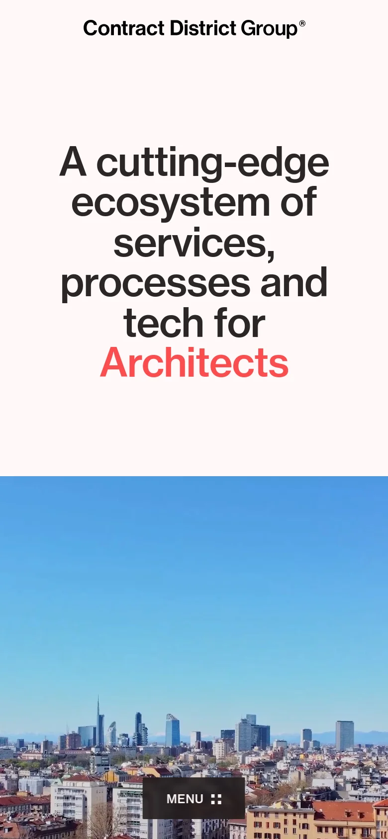 The mobile version simplifies the layout with a centered logo and a prominent 'MENU' button overlaid on a cityscape hero image. The hero text is stacked vertically, reading 'A cutting-edge ecosystem of services, processes and tech for Architects' with 'Architects' highlighted in coral red. The navigation links are moved into a hidden menu to maximize screen space for the visual content.