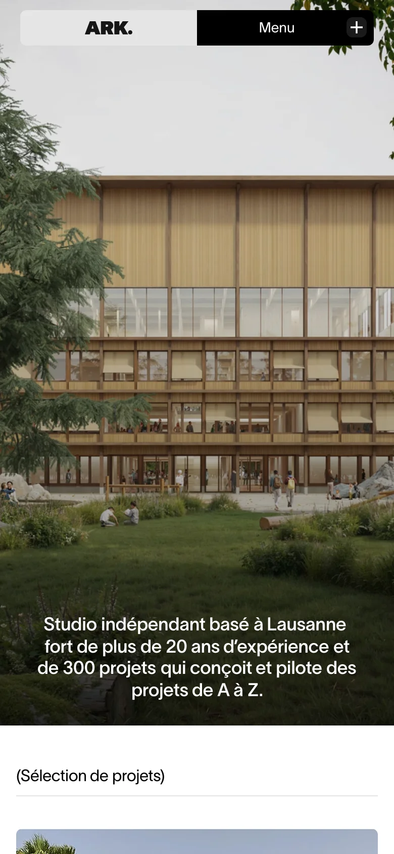 The mobile version presents a vertically stacked layout starting with a full-width hero image of a wooden building. The navigation bar is condensed at the top, and the descriptive text is centered over the image. The project selection section follows below, with images scaled to fit the narrower screen width.